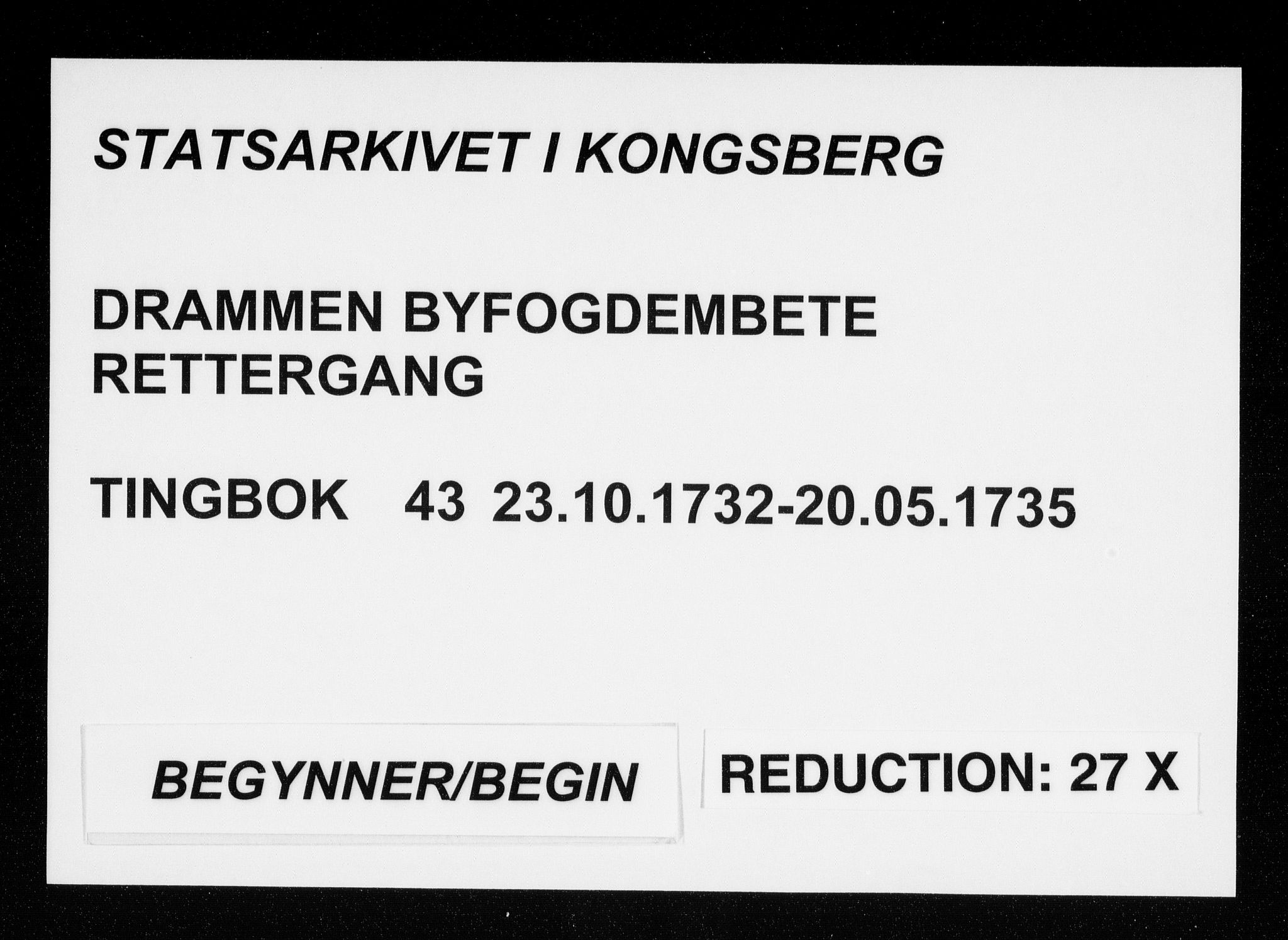 Drammen byfogd, SAKO/A-222/F/Fa/L0043: Tingbok. Bragernes., 1732-1735