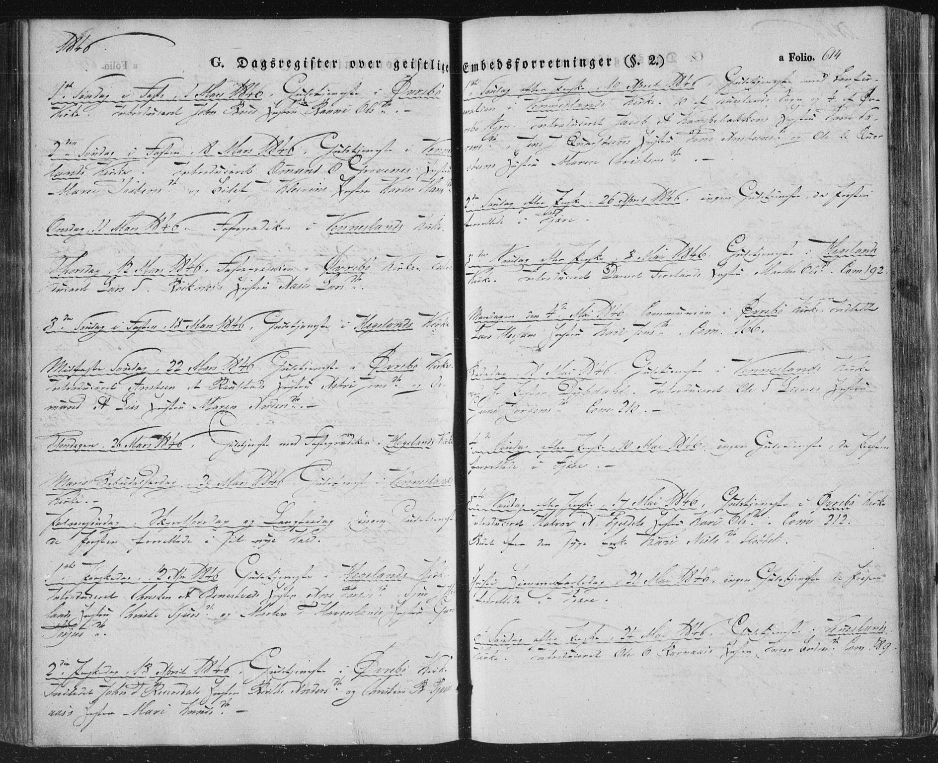 Vennesla sokneprestkontor, SAK/1111-0045/Fa/Fac/L0004: Parish register (official) no. A 4, 1834-1855, p. 614