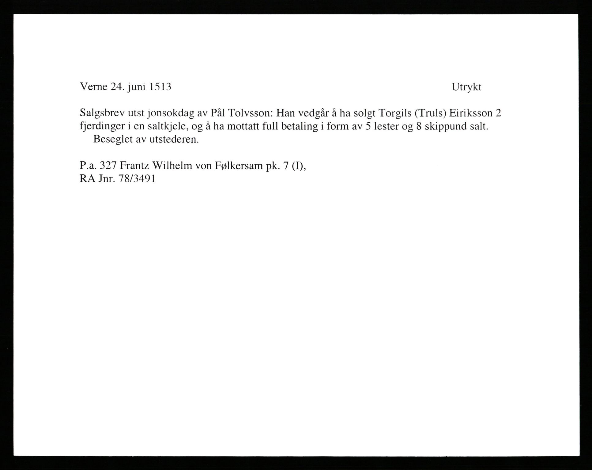 Riksarkivets diplomsamling, AV/RA-EA-5965/F35/F35b/L0001: Riksarkivets diplomer, seddelregister, 1307-1566, p. 143