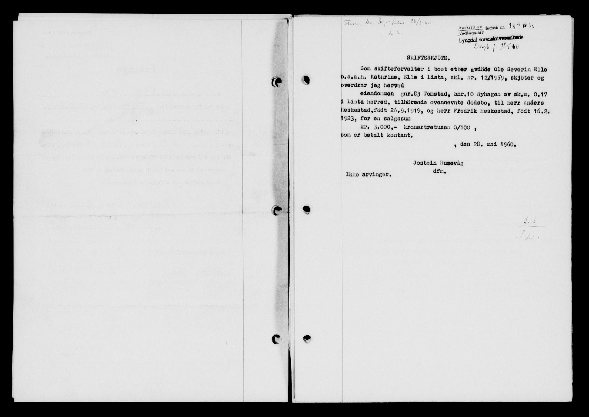 Lyngdal sorenskriveri, AV/SAK-1221-0004/G/Gb/L0679: Mortgage book no. A XXV, 1959-1960, Diary no: : 389/1960