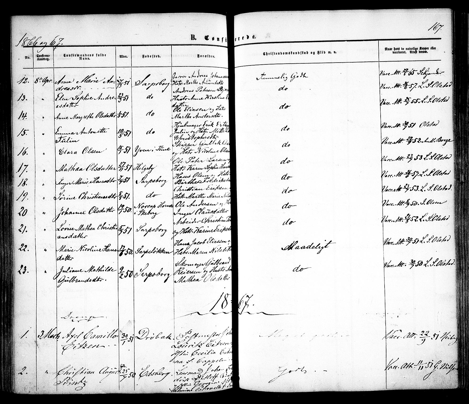 Sarpsborg prestekontor Kirkebøker, SAO/A-2006/F/Fa/L0001: Parish register (official) no. 1, 1859-1868, p. 167