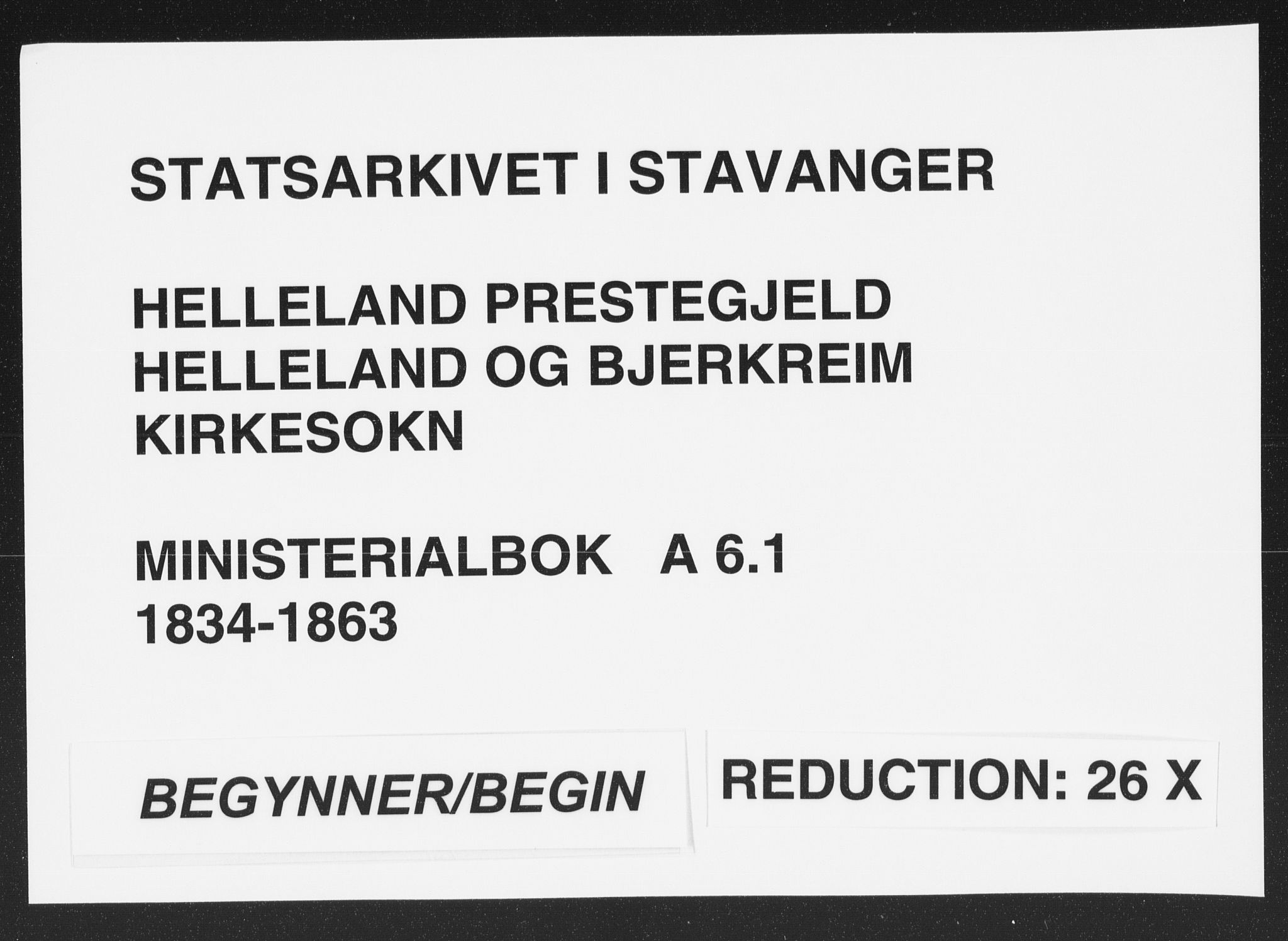 Helleland sokneprestkontor, SAST/A-101810: Parish register (official) no. A 6.1, 1834-1863
