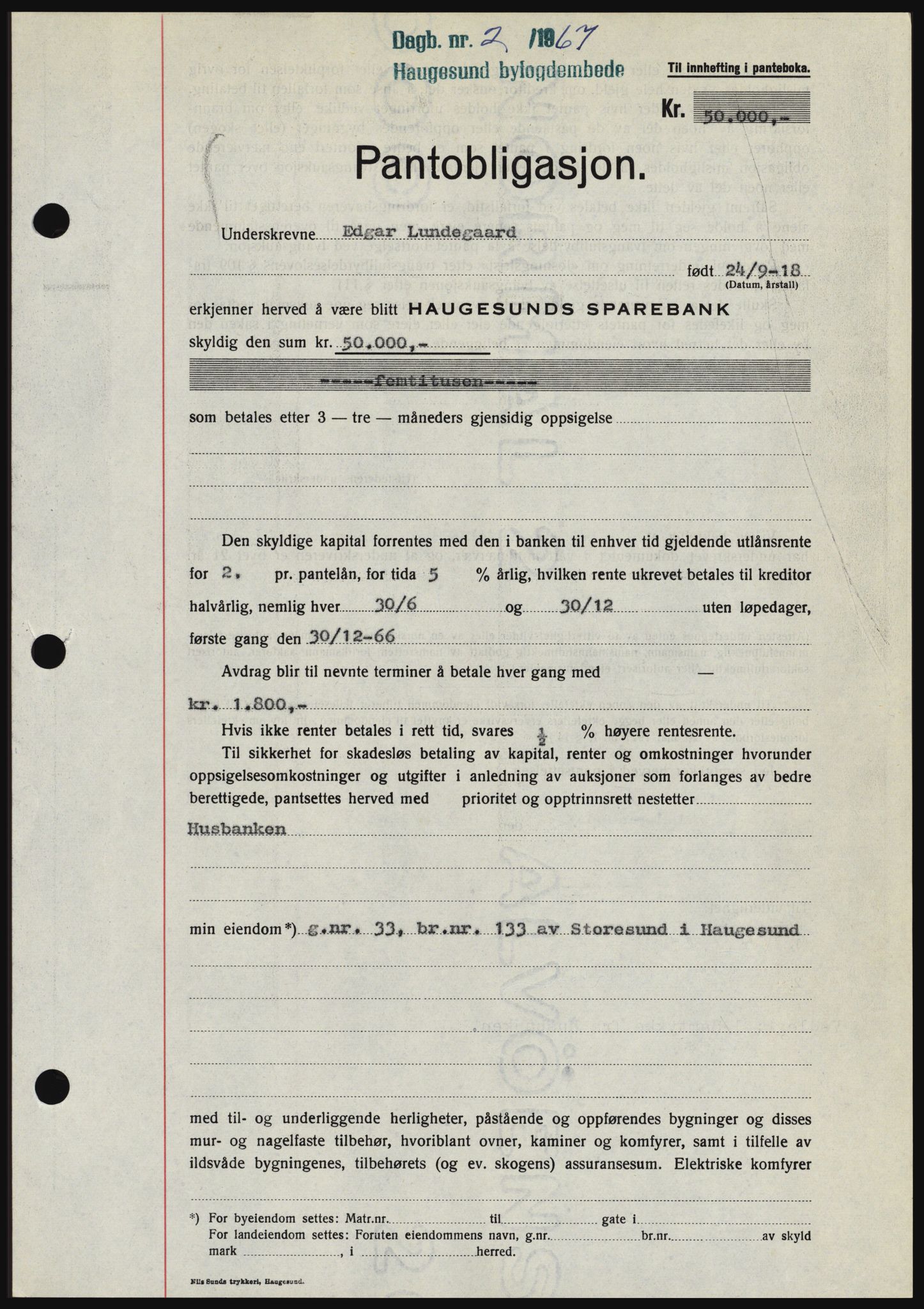Haugesund tingrett, SAST/A-101415/01/II/IIC/L0056: Mortgage book no. B 56, 1966-1967, Diary no: : 2/1967