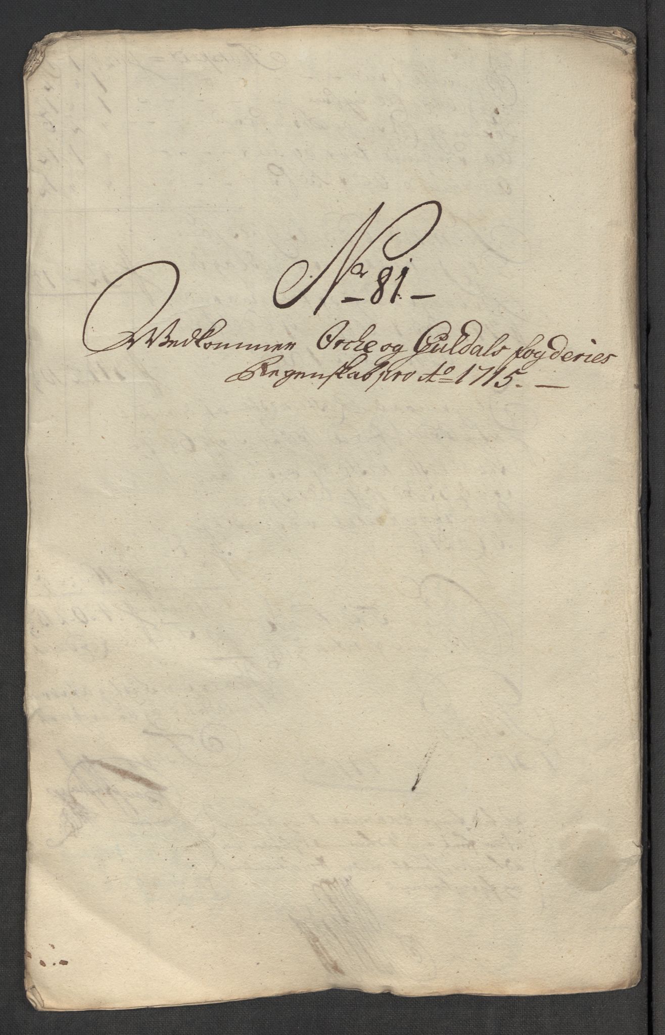 Rentekammeret inntil 1814, Reviderte regnskaper, Fogderegnskap, RA/EA-4092/R60/L3966: Fogderegnskap Orkdal og Gauldal, 1715, p. 533