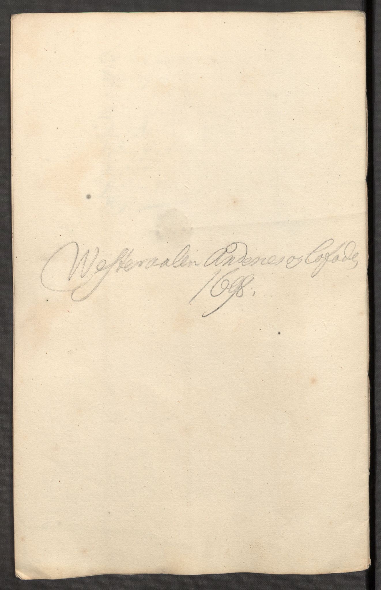 Rentekammeret inntil 1814, Reviderte regnskaper, Fogderegnskap, RA/EA-4092/R67/L4678: Fogderegnskap Vesterålen, Andenes og Lofoten, 1696-1708, p. 247