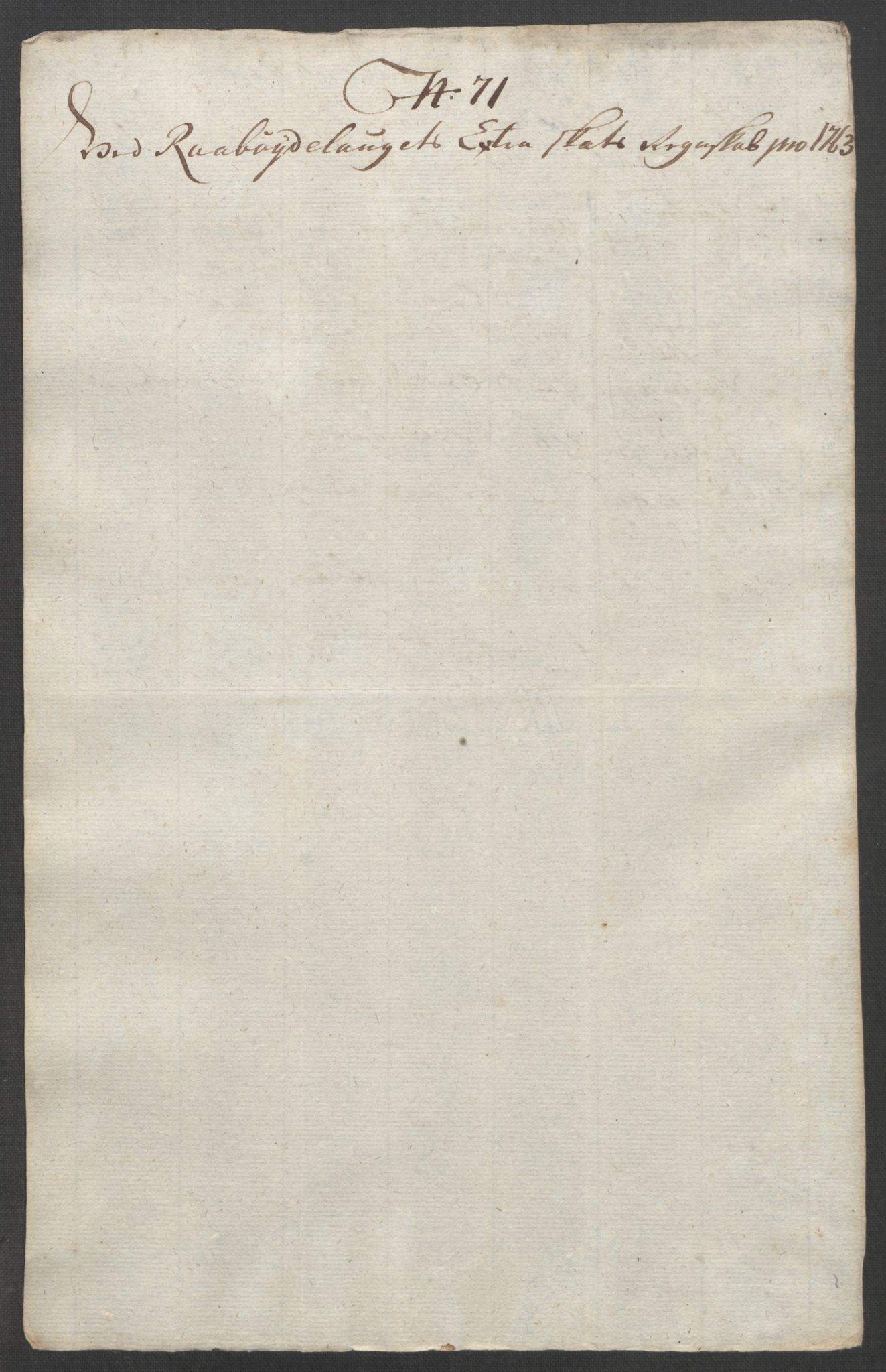 Rentekammeret inntil 1814, Reviderte regnskaper, Fogderegnskap, AV/RA-EA-4092/R40/L2517: Ekstraskatten Råbyggelag, 1762-1763, p. 444