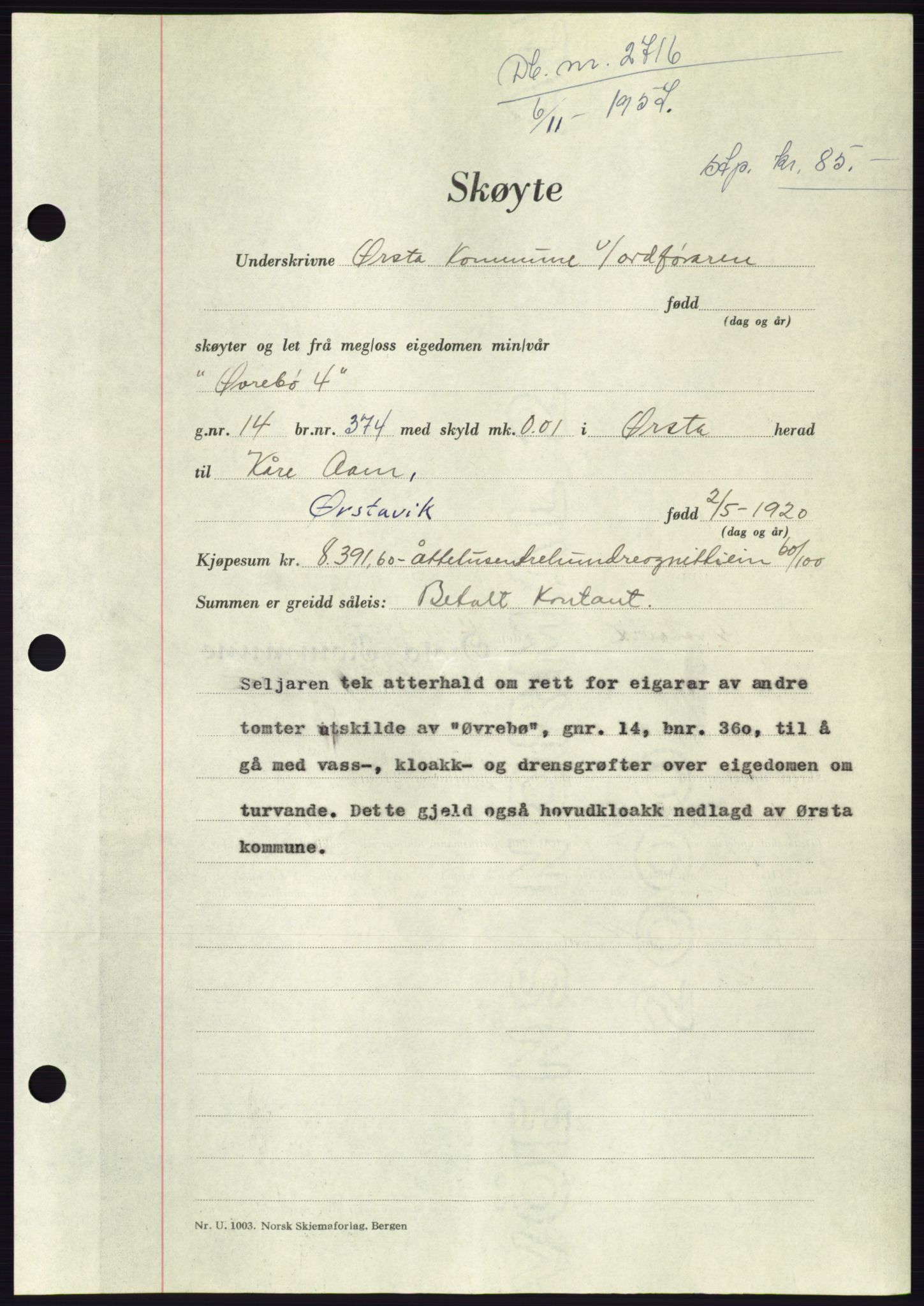 Søre Sunnmøre sorenskriveri, AV/SAT-A-4122/1/2/2C/L0108: Mortgage book no. 34A, 1957-1958, Diary no: : 2716/1957