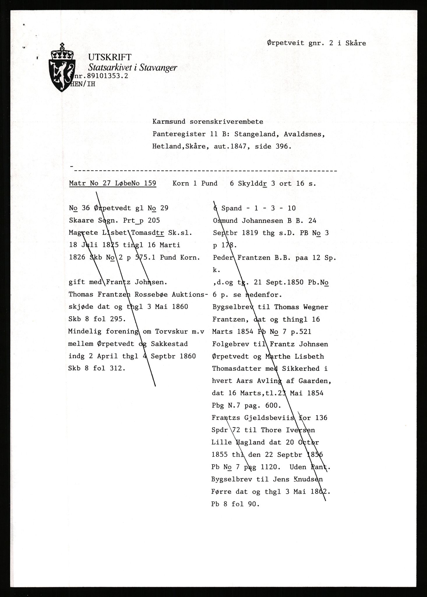 Statsarkivet i Stavanger, AV/SAST-A-101971/03/Y/Yj/L0098: Avskrifter sortert etter gårdsnavn: Øigrei - Østeinstad, 1750-1930, p. 342
