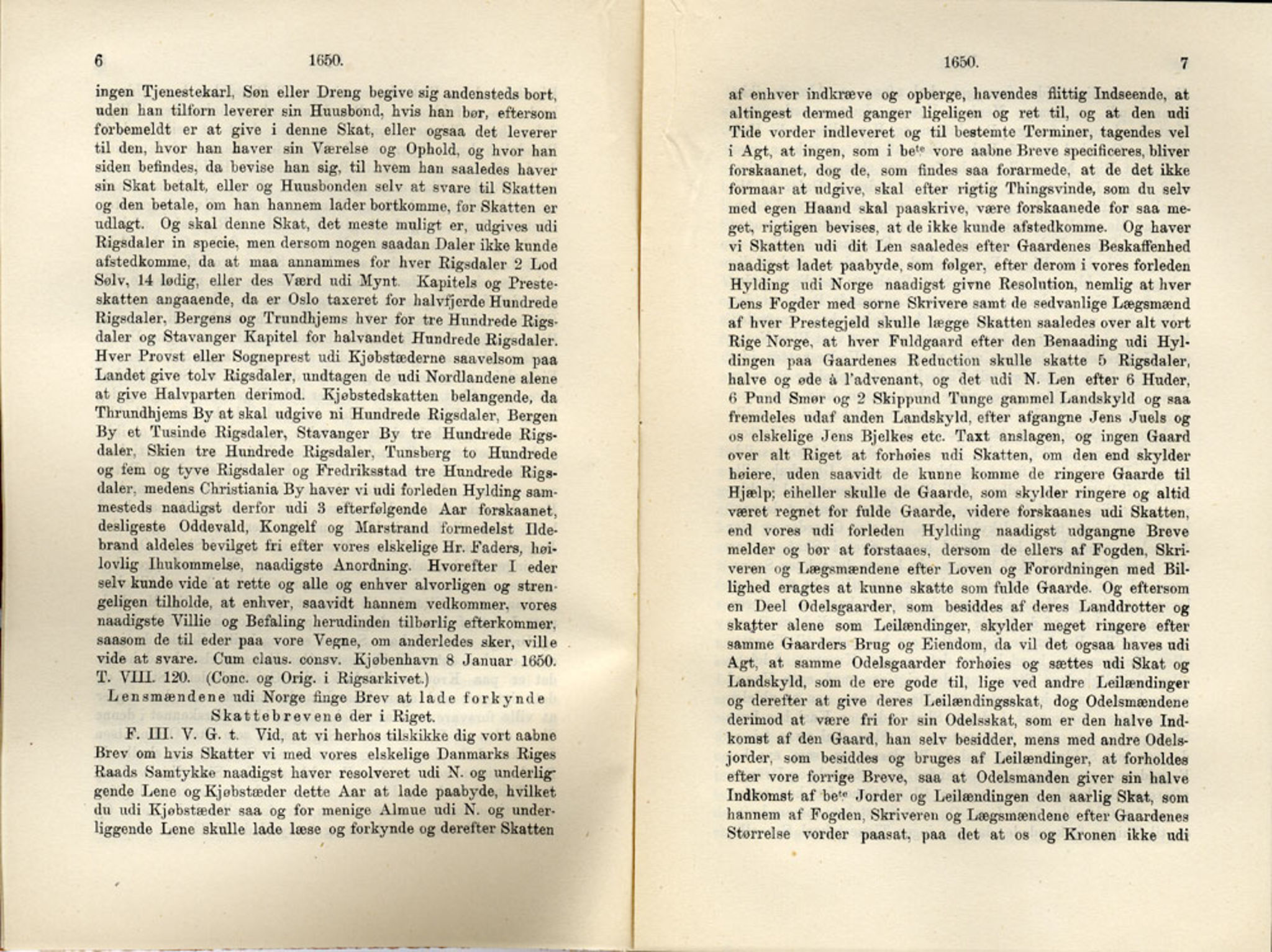 Publikasjoner utgitt av Det Norske Historiske Kildeskriftfond, PUBL/-/-/-: Norske Rigs-Registranter, bind 10, 1650-1653, p. 6-7