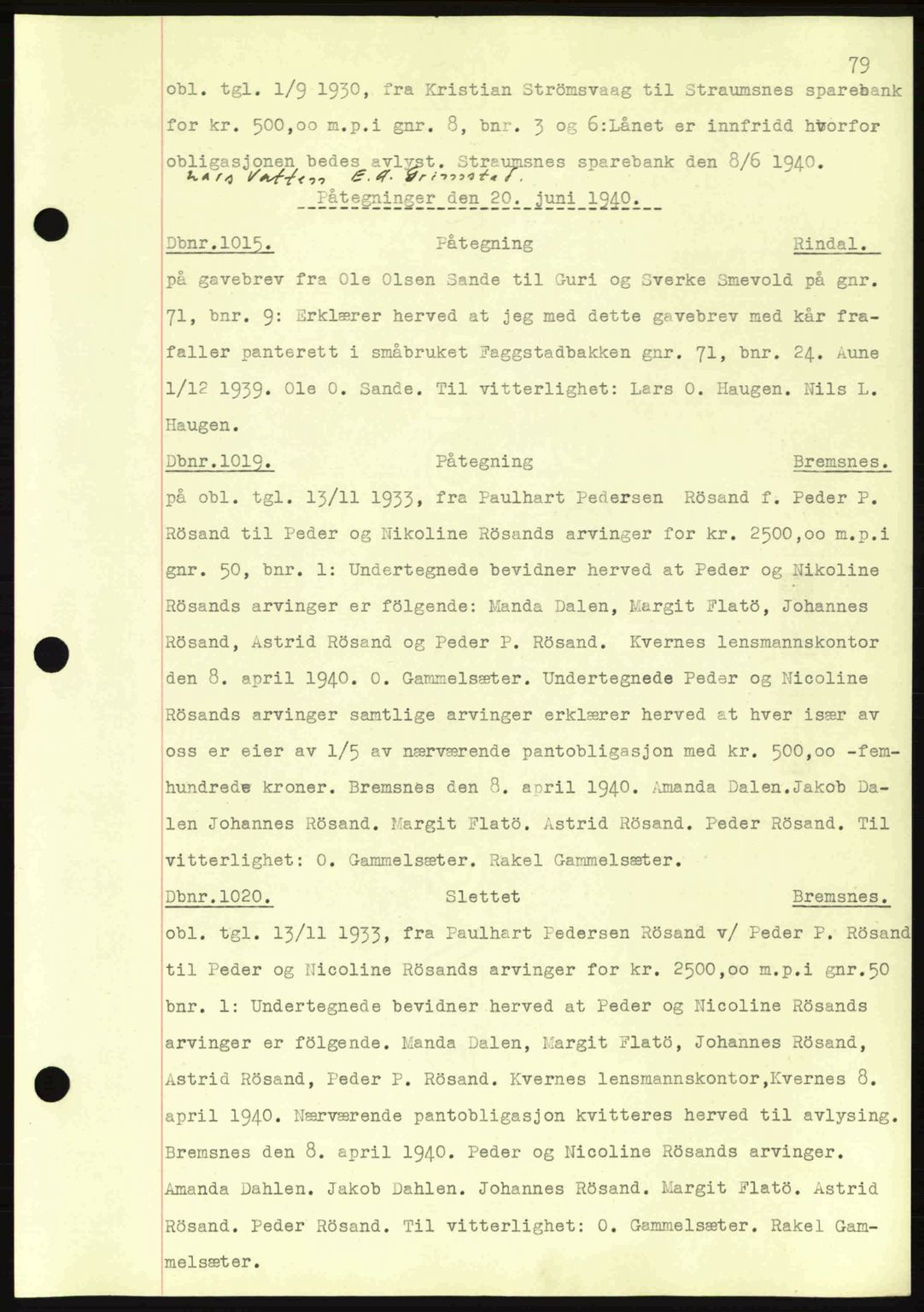 Nordmøre sorenskriveri, AV/SAT-A-4132/1/2/2Ca: Mortgage book no. C81, 1940-1945, Diary no: : 1015/1940