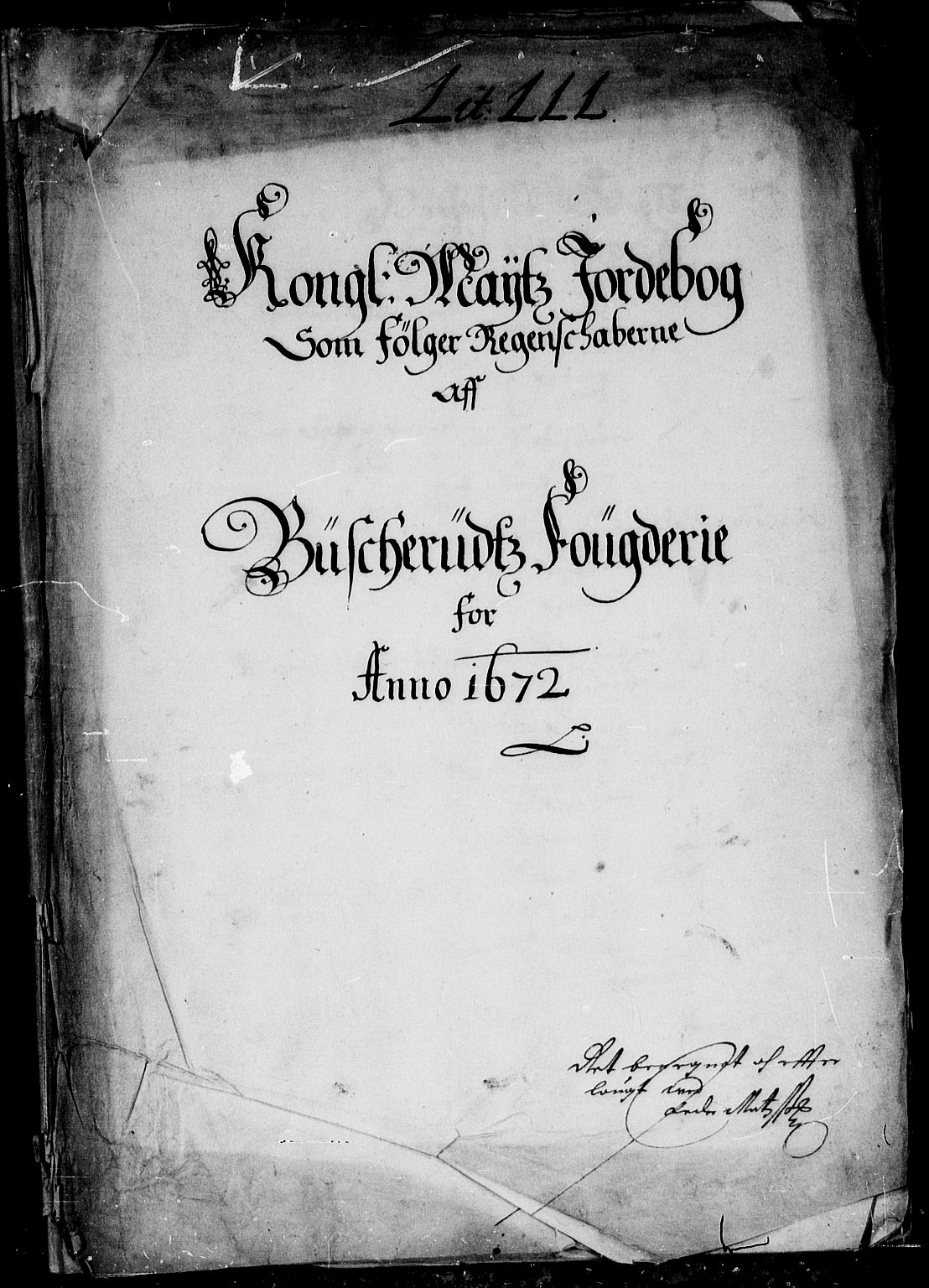 Rentekammeret inntil 1814, Reviderte regnskaper, Stiftamtstueregnskaper, Landkommissariatet på Akershus og Akershus stiftamt, AV/RA-EA-5869/R/Rb/L0086: Akershus stiftamt, 1672