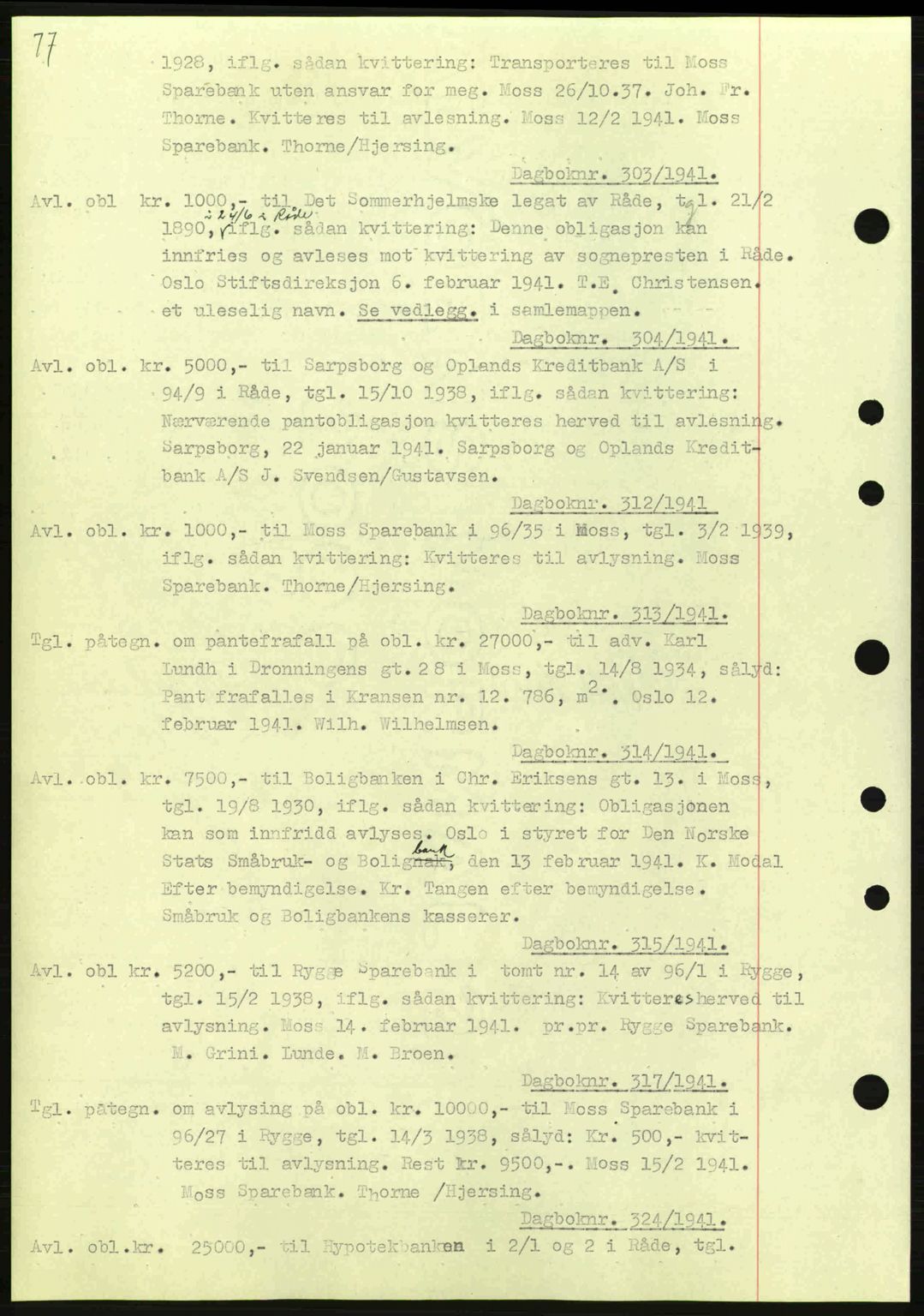 Moss sorenskriveri, SAO/A-10168: Mortgage book no. B10, 1940-1941, Diary no: : 303/1941