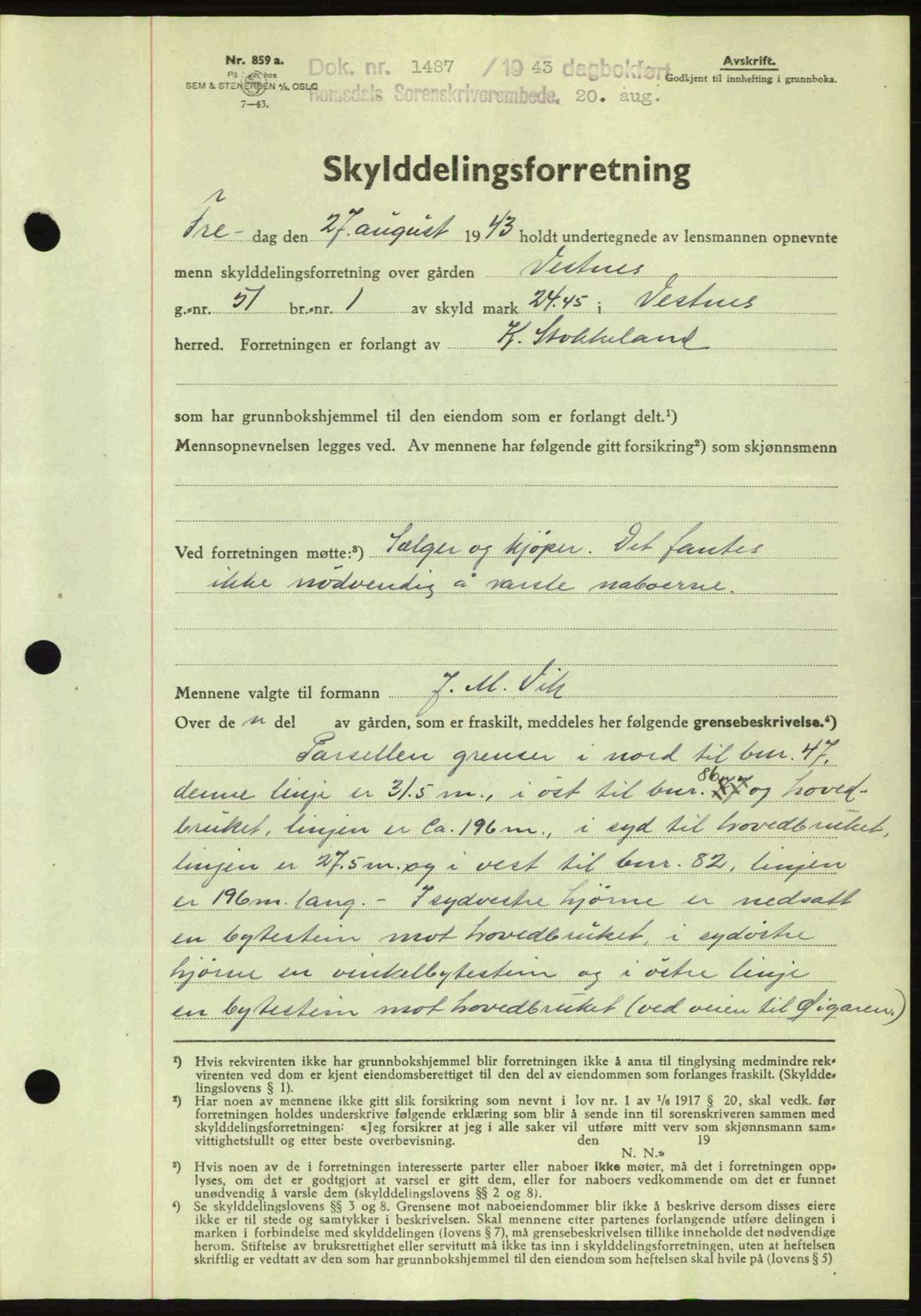 Romsdal sorenskriveri, AV/SAT-A-4149/1/2/2C: Mortgage book no. A14, 1943-1943, Diary no: : 1487/1943