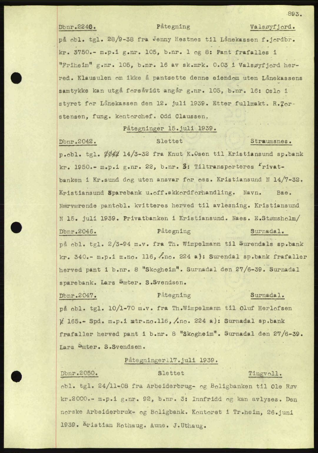 Nordmøre sorenskriveri, AV/SAT-A-4132/1/2/2Ca: Mortgage book no. C80, 1936-1939, Diary no: : 2040/1939