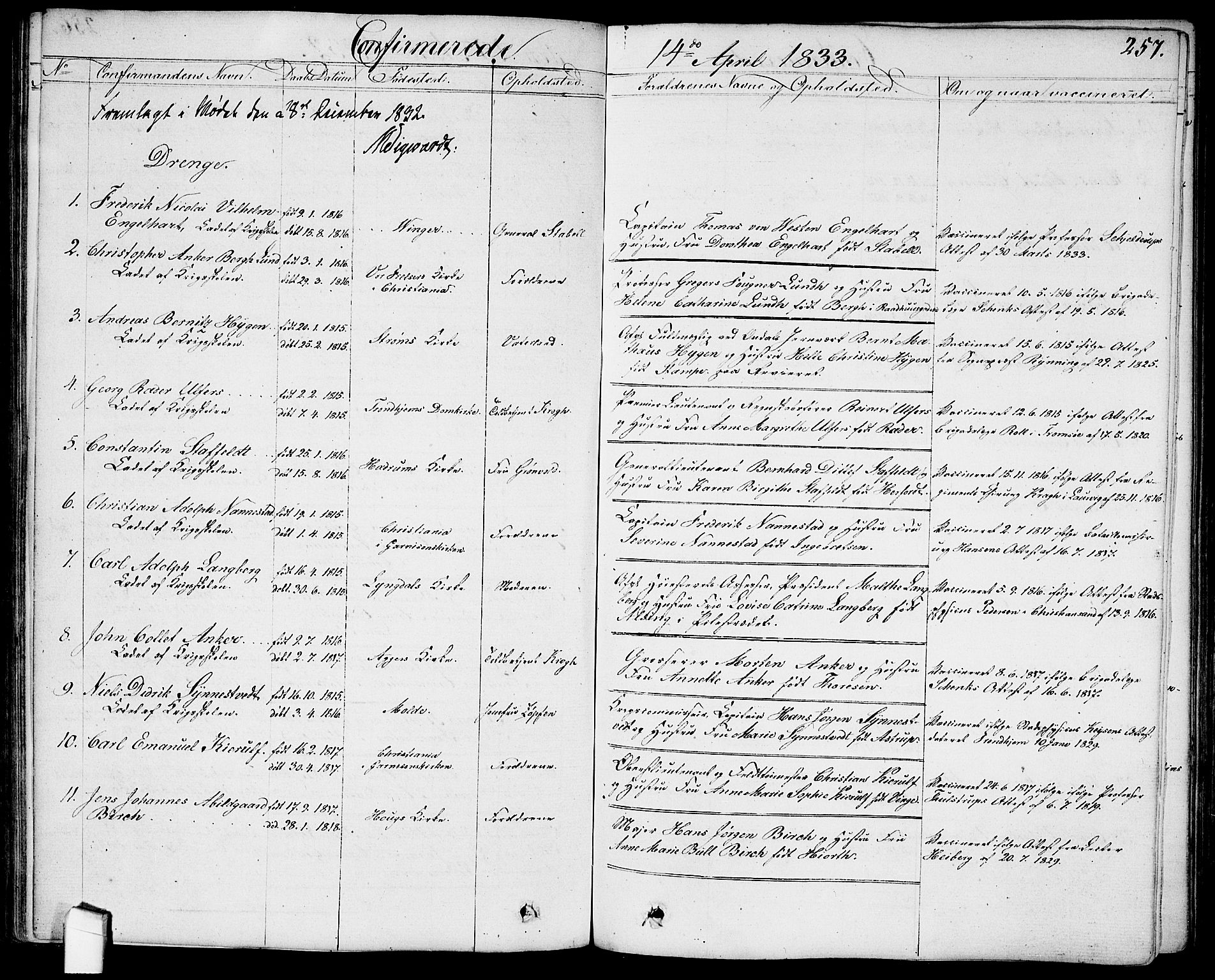 Garnisonsmenigheten Kirkebøker, SAO/A-10846/G/Ga/L0004: Parish register (copy) no. 4, 1828-1840, p. 257