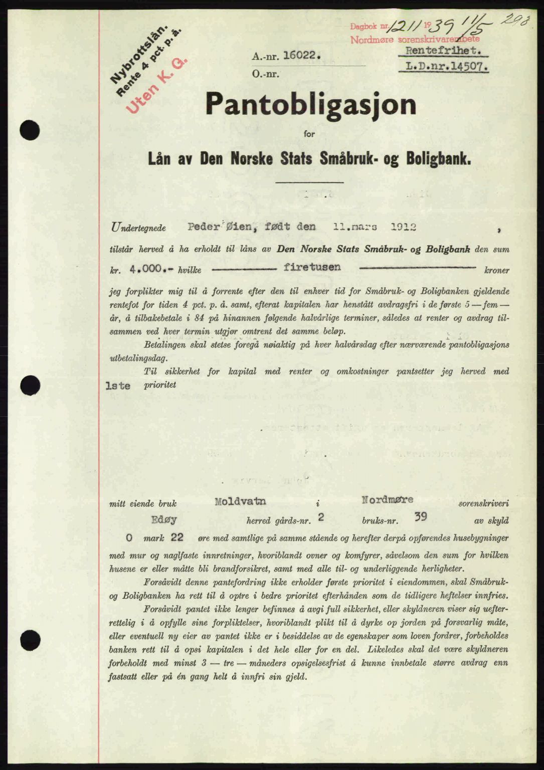 Nordmøre sorenskriveri, AV/SAT-A-4132/1/2/2Ca: Mortgage book no. B85, 1939-1939, Diary no: : 1211/1939