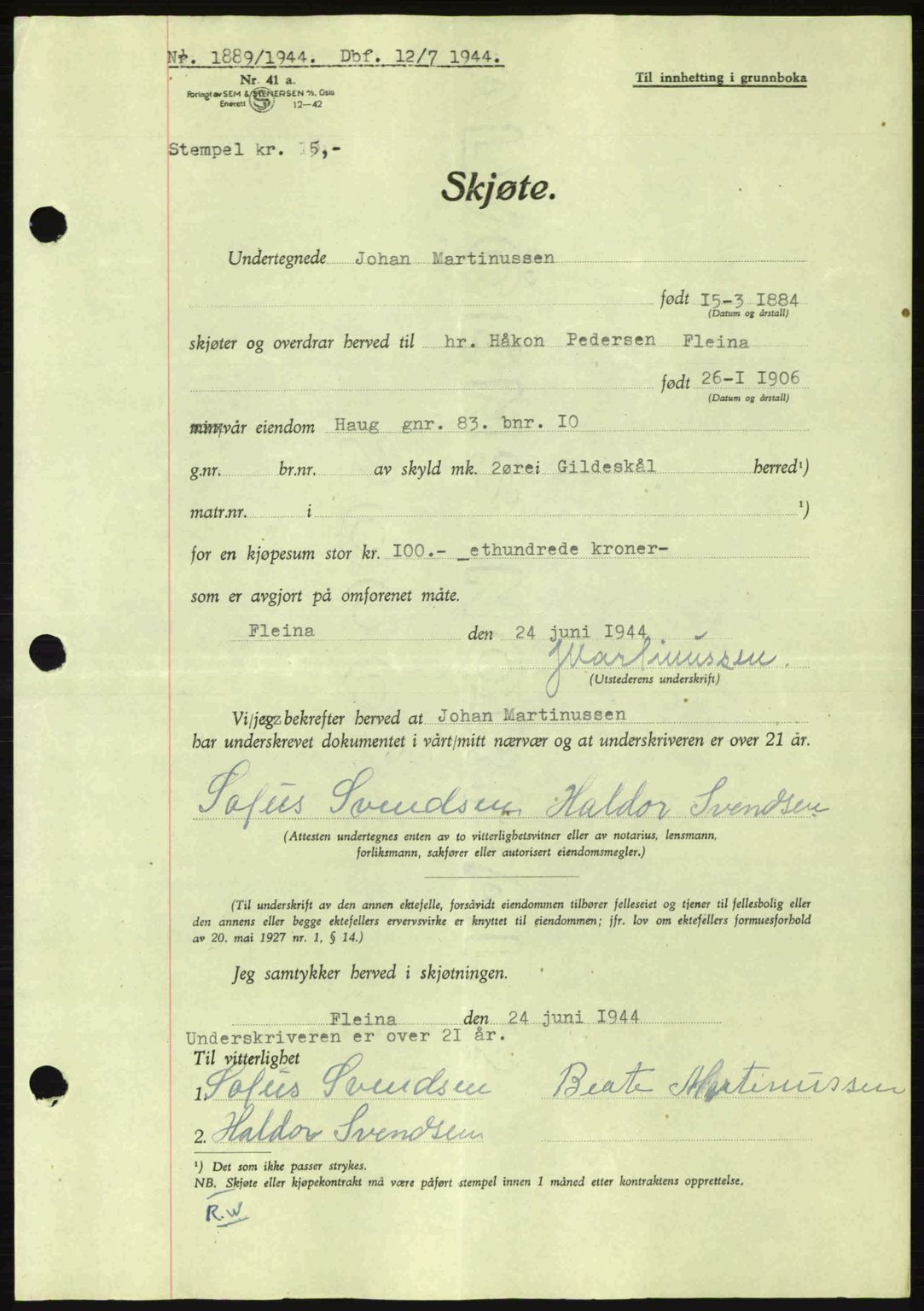 Salten sorenskriveri, AV/SAT-A-4578/1/2/2C: Mortgage book no. A14-15, 1943-1945, Diary no: : 1889/1944