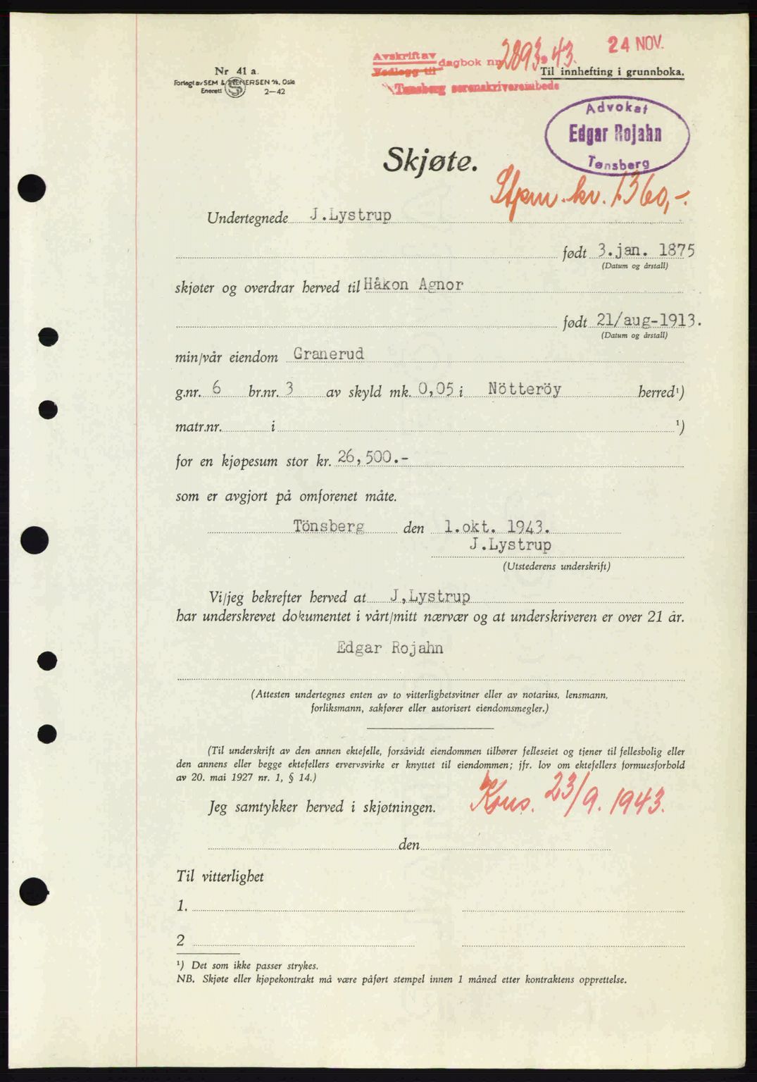 Tønsberg sorenskriveri, AV/SAKO-A-130/G/Ga/Gaa/L0014: Mortgage book no. A14, 1943-1944, Diary no: : 2893/1943