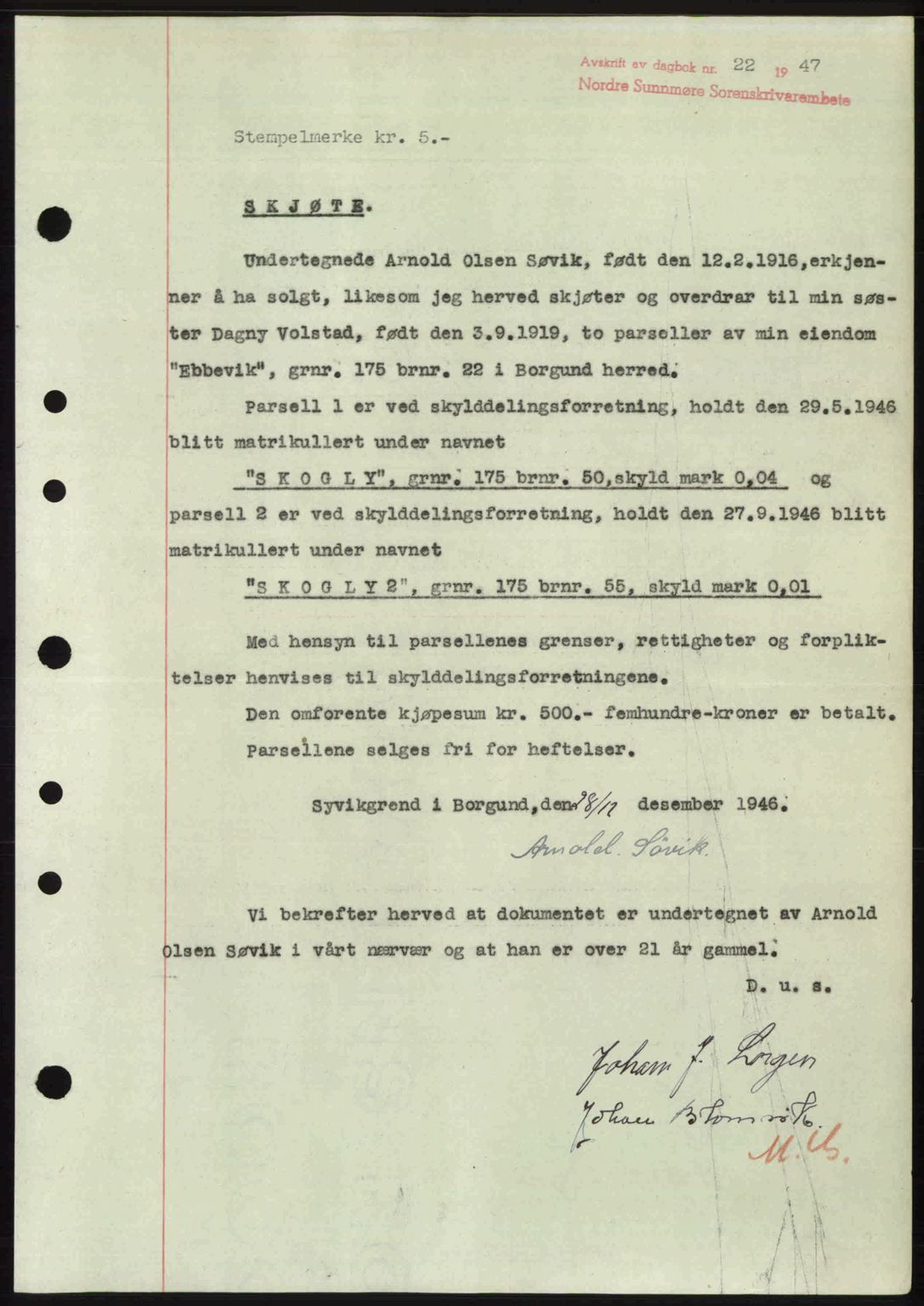 Nordre Sunnmøre sorenskriveri, AV/SAT-A-0006/1/2/2C/2Ca: Mortgage book no. A23, 1946-1947, Diary no: : 22/1947