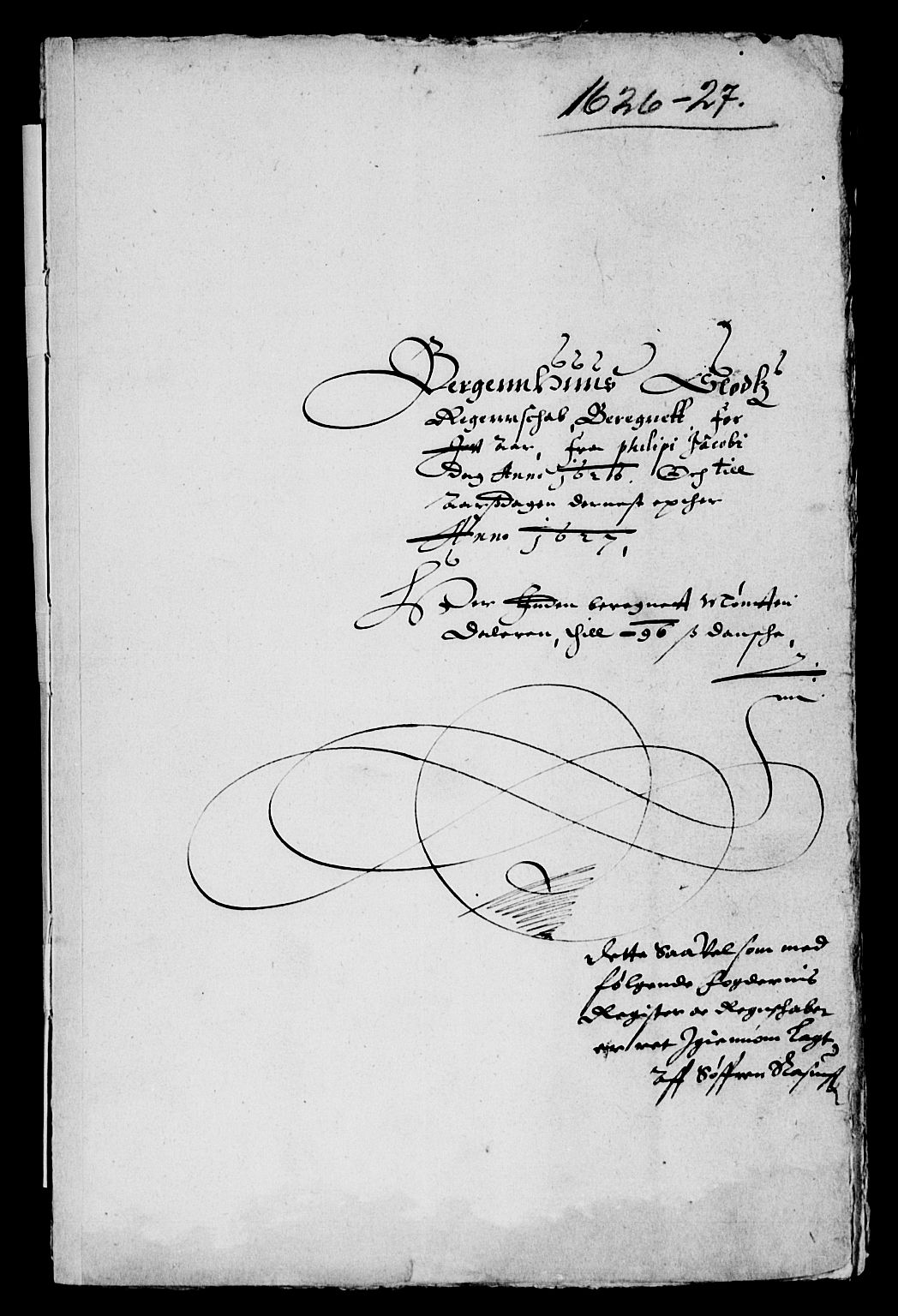 Rentekammeret inntil 1814, Reviderte regnskaper, Lensregnskaper, AV/RA-EA-5023/R/Rb/Rbt/L0040: Bergenhus len, 1625-1627