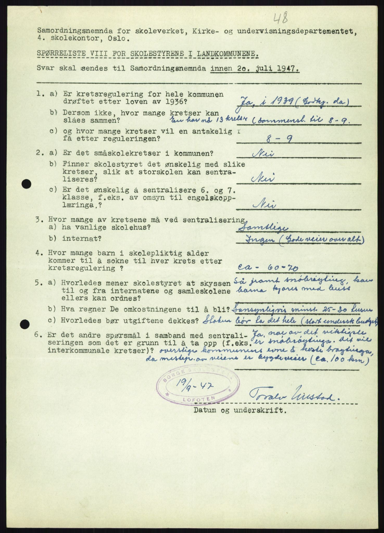 Kirke- og undervisningsdepartementet, Samordningsnemnda for skoleverket, RA/S-1146/D/L0008: Svar på spørreskjema fra kommuner i Nord-Trøndelag, Nordland, Troms og Finnmark, 1947, p. 687