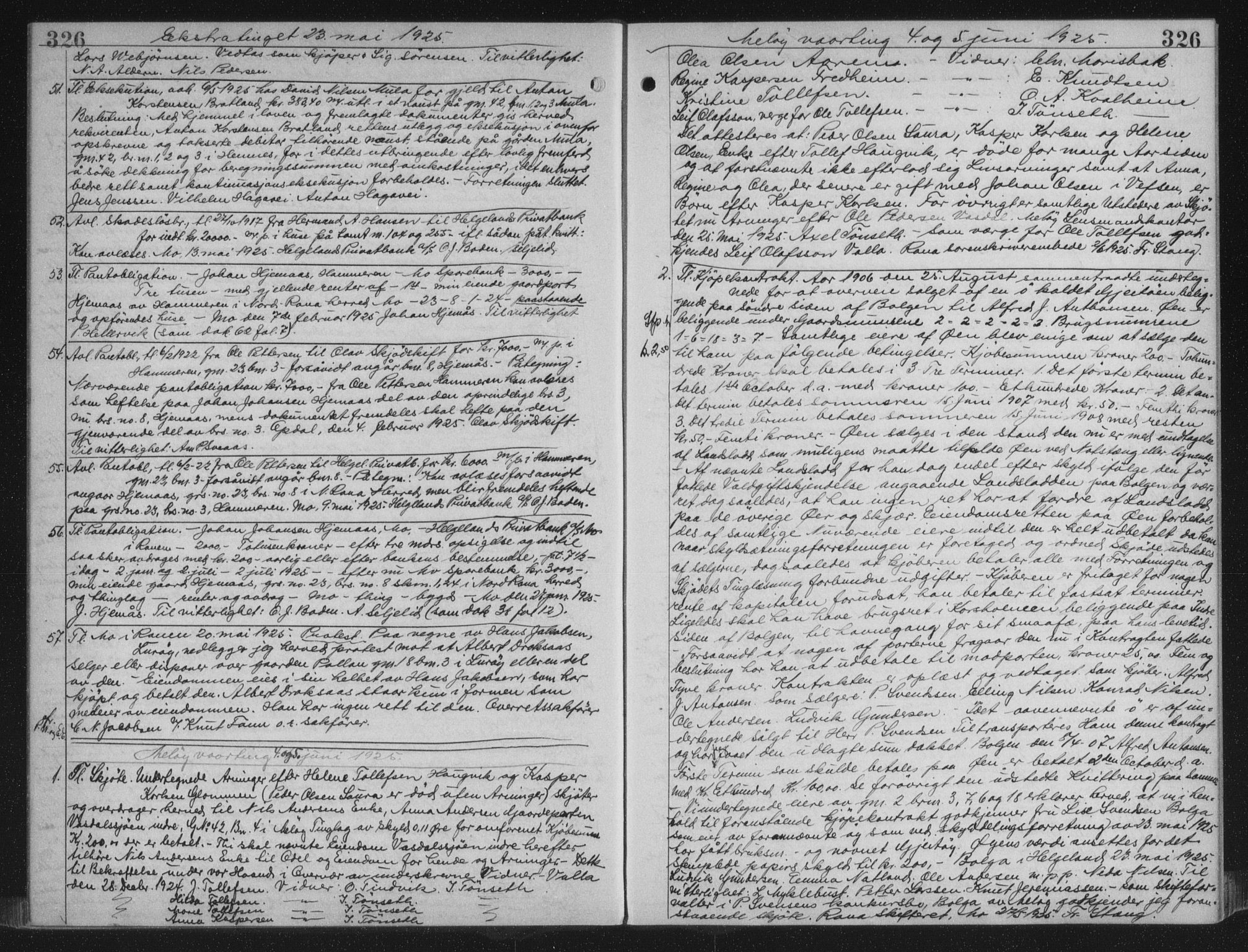 Rana sorenskriveri , AV/SAT-A-1108/1/2/2C/L0018: Mortgage book no. 18, 1923-1928, p. 326, Deed date: 04.06.1925