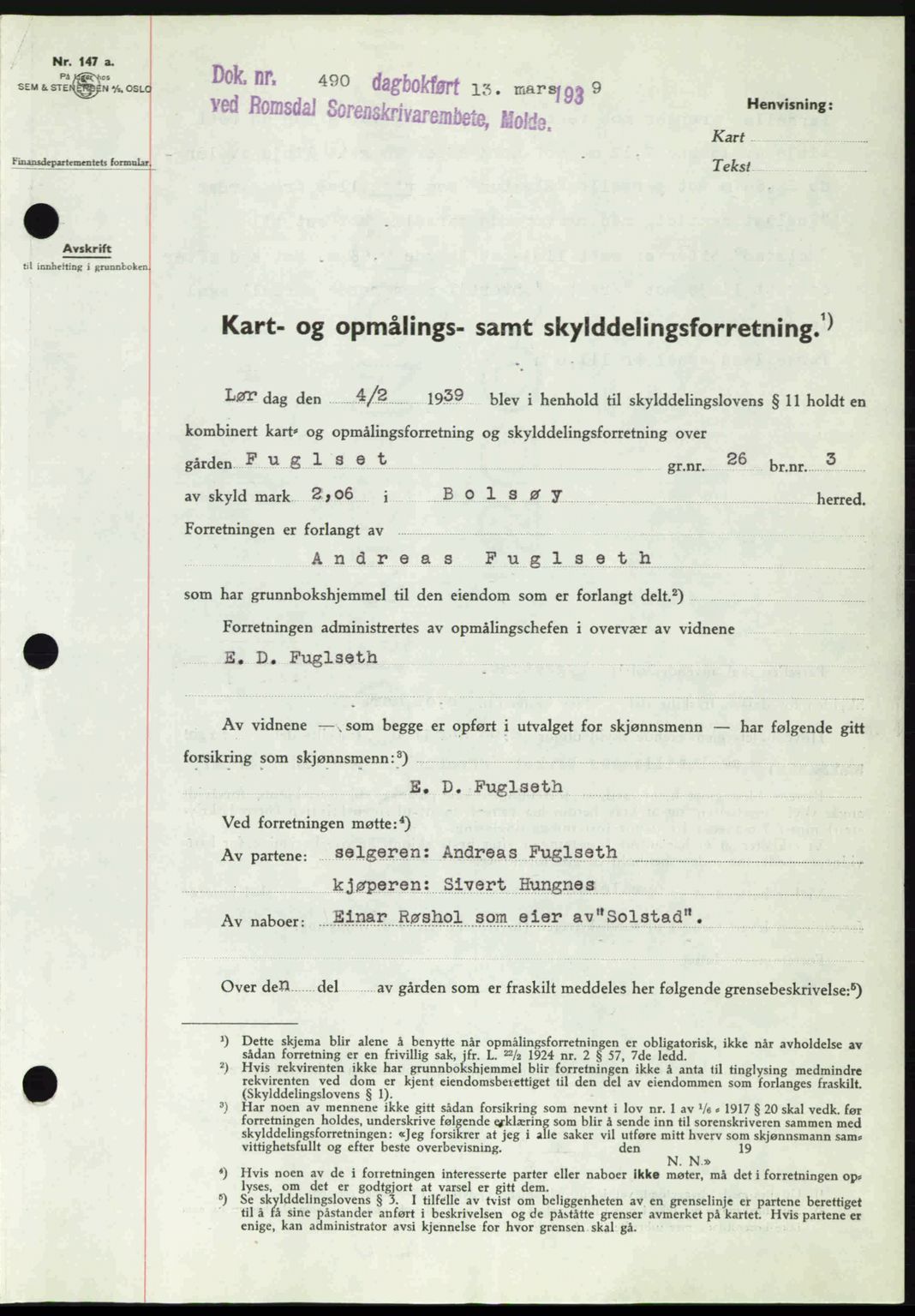 Romsdal sorenskriveri, AV/SAT-A-4149/1/2/2C: Mortgage book no. A6, 1938-1939, Diary no: : 490/1939