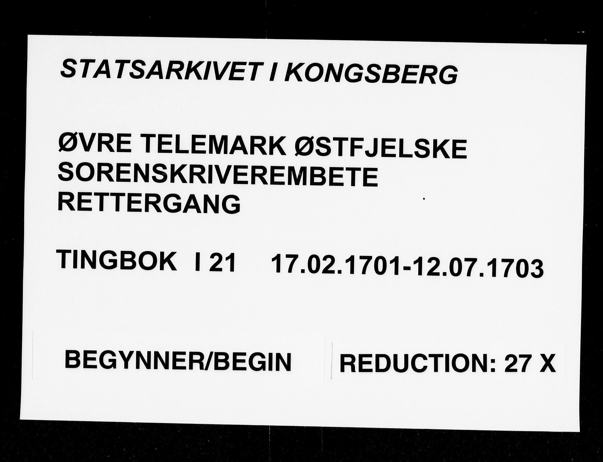 Øvre Telemark østfjelske sorenskriveri, SAKO/A-213/F/Fa/Faa/L0021: Tingbok, 1701-1703