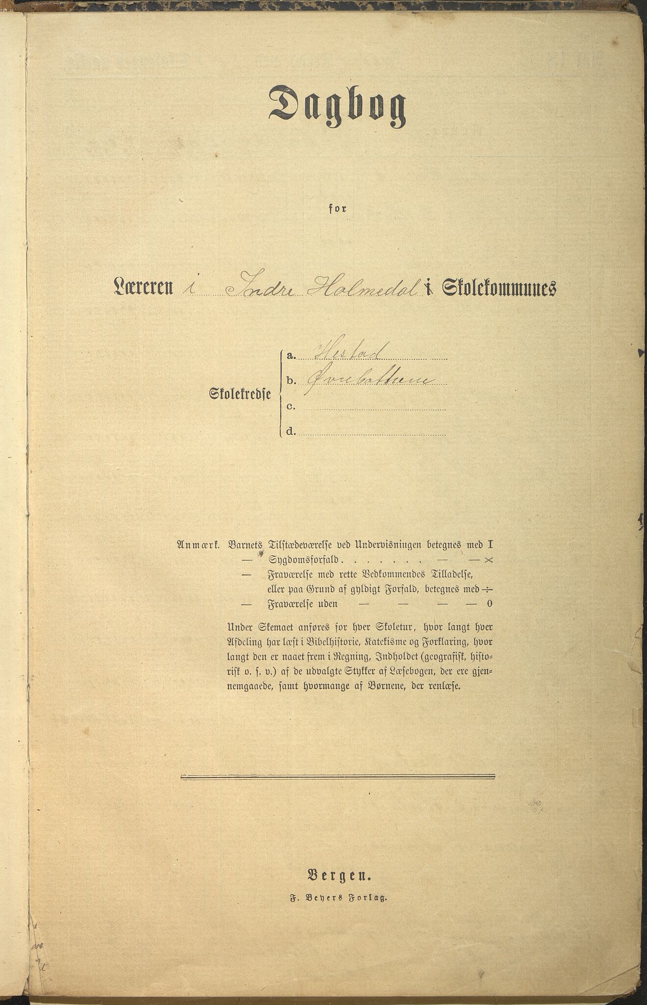 Gaular kommune. Hestad skule, VLFK/K-14300.520.07/543/L0002: dagbok for Hestad skule, Øvrebotten skule og Vasstrand skule, 1892-1920