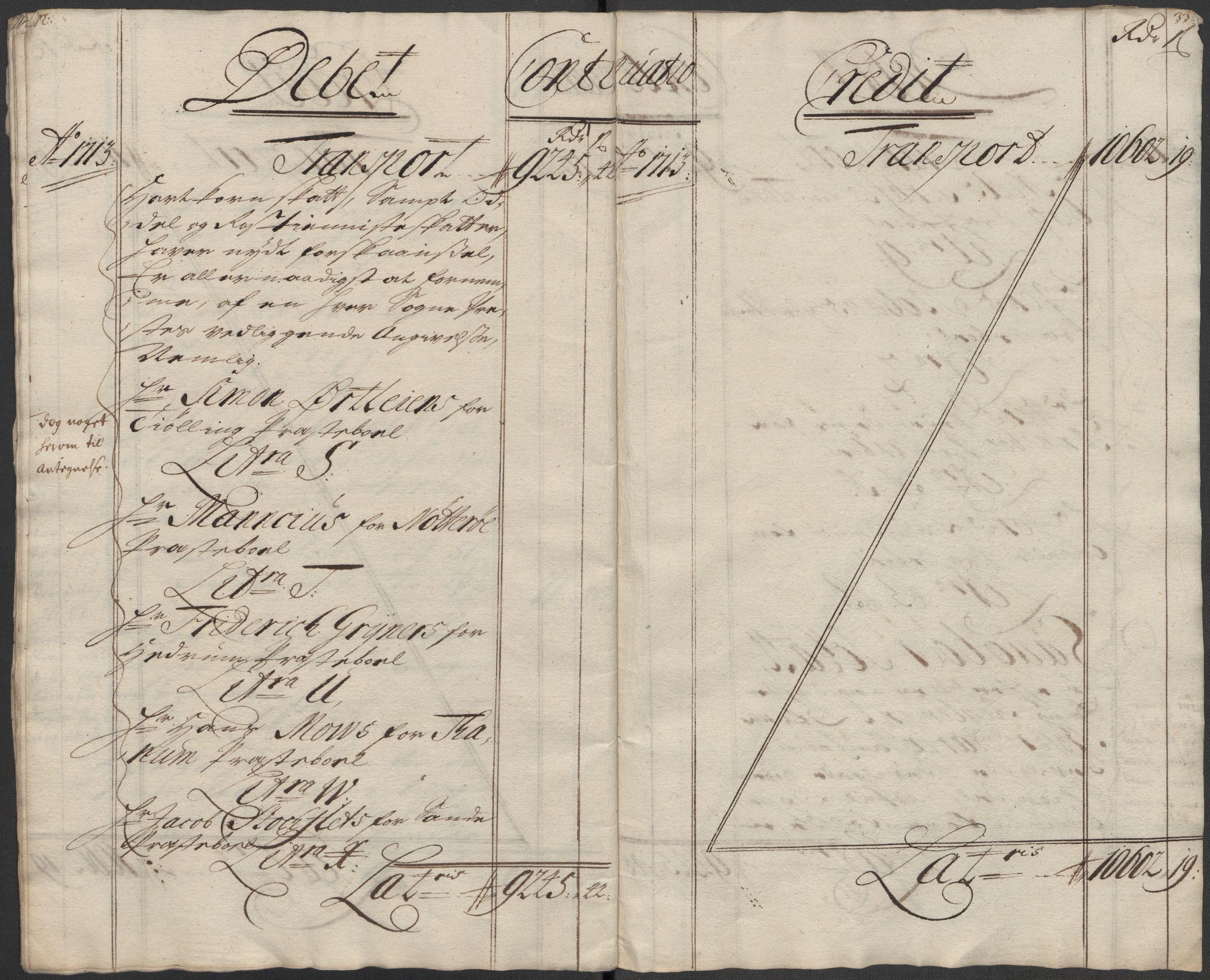 Rentekammeret inntil 1814, Reviderte regnskaper, Fogderegnskap, AV/RA-EA-4092/R33/L1985: Fogderegnskap Larvik grevskap, 1713, p. 19