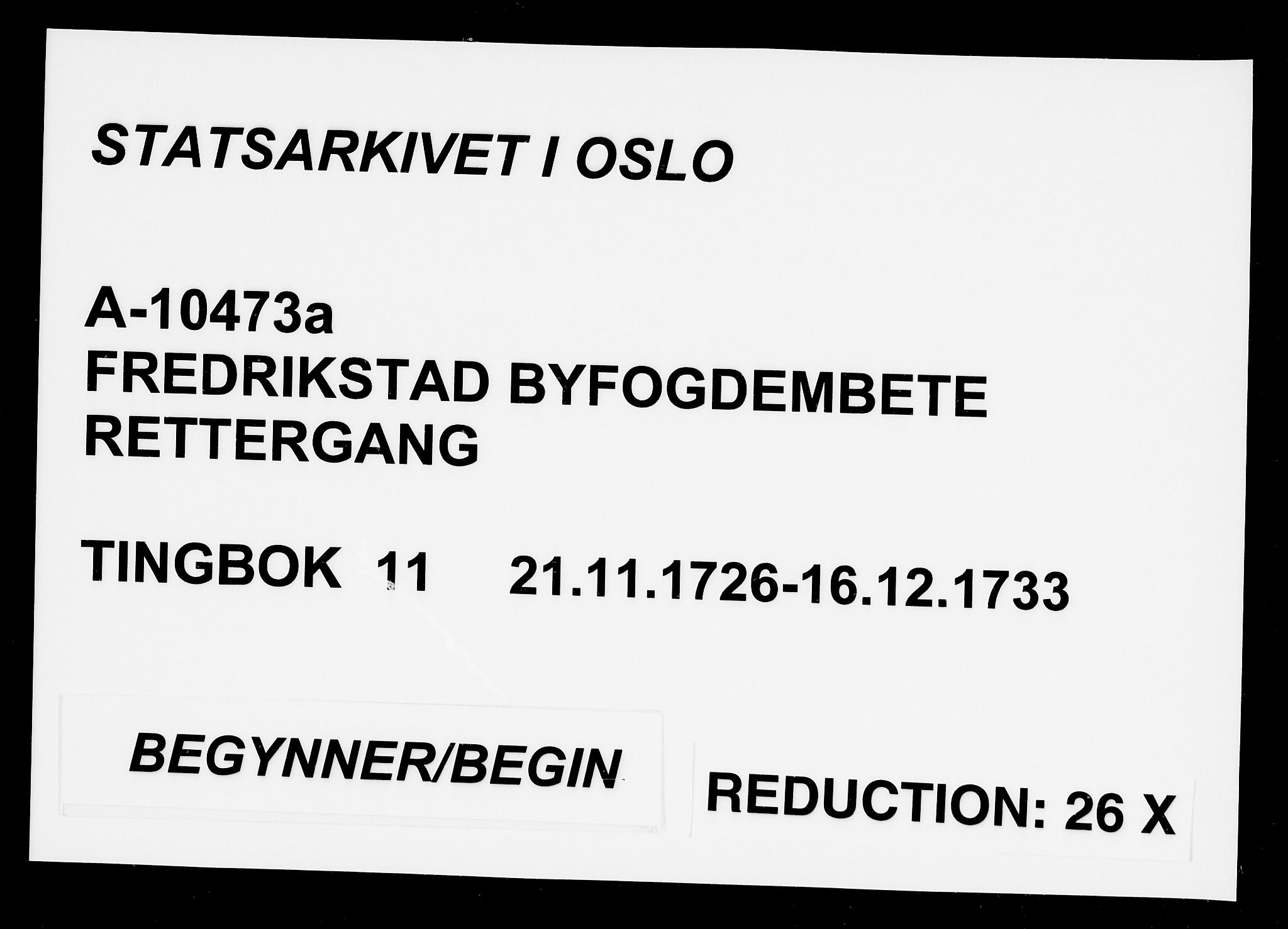 Fredrikstad byfogd, SAO/A-10473a/F/Fb/L0011: Tingbok, 1726-1733