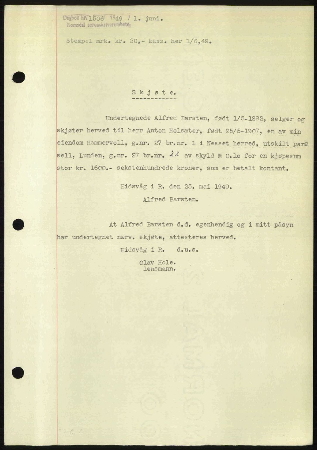 Romsdal sorenskriveri, AV/SAT-A-4149/1/2/2C: Mortgage book no. A29, 1949-1949, Diary no: : 1506/1949