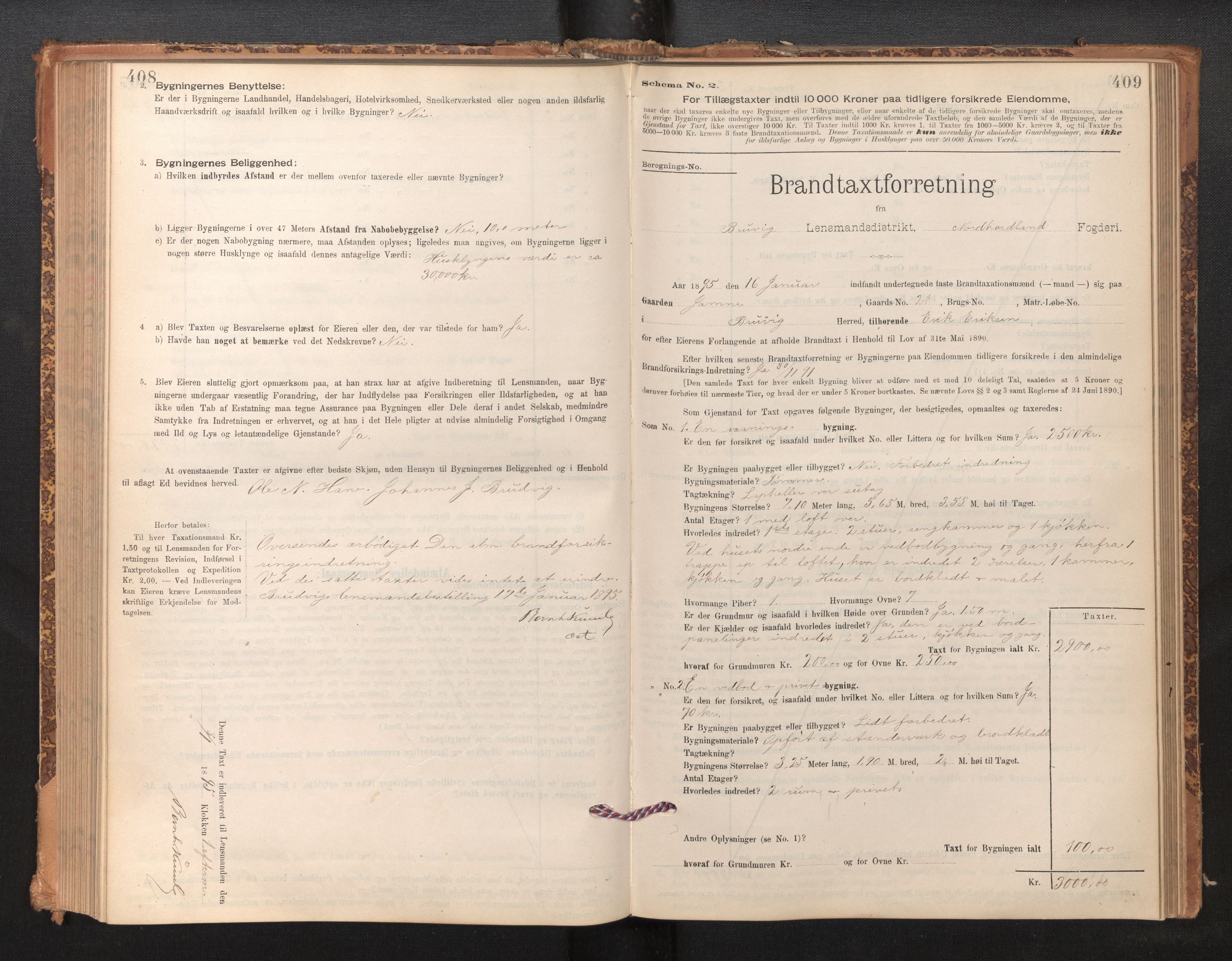 Lensmannen i Bruvik, SAB/A-31301/0012/L0006: Branntakstprotokoll, skjematakst, 1894-1906, p. 408-409