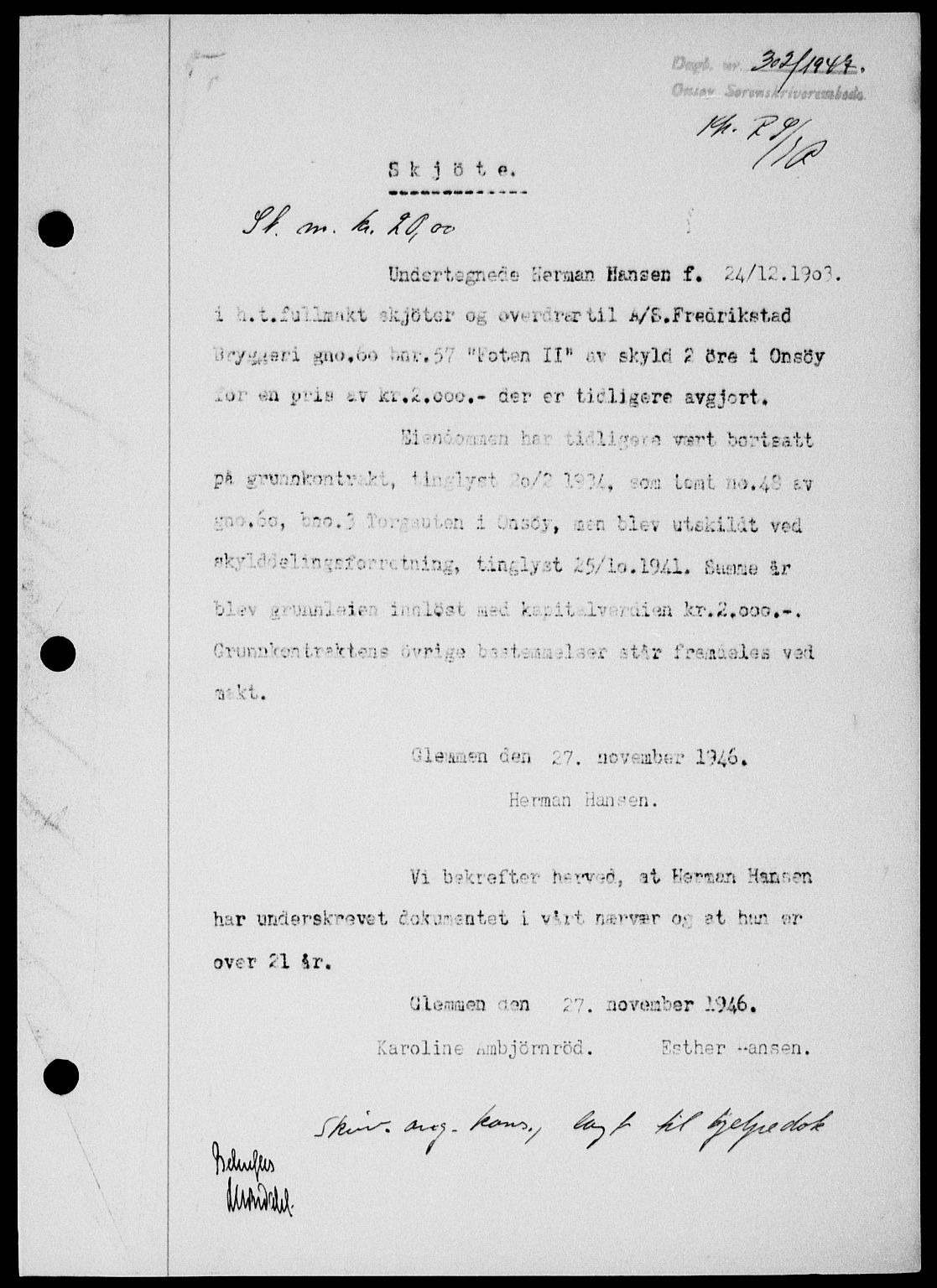 Onsøy sorenskriveri, SAO/A-10474/G/Ga/Gab/L0018: Mortgage book no. II A-18, 1946-1947, Diary no: : 302/1947