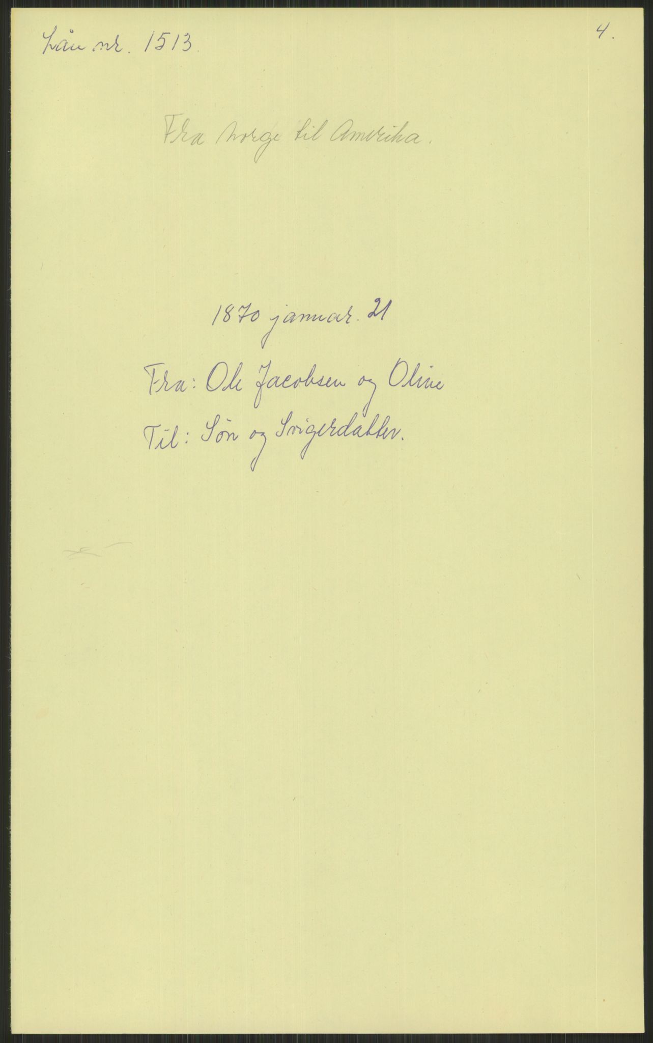 Samlinger til kildeutgivelse, Amerikabrevene, RA/EA-4057/F/L0034: Innlån fra Nord-Trøndelag, 1838-1914, p. 89