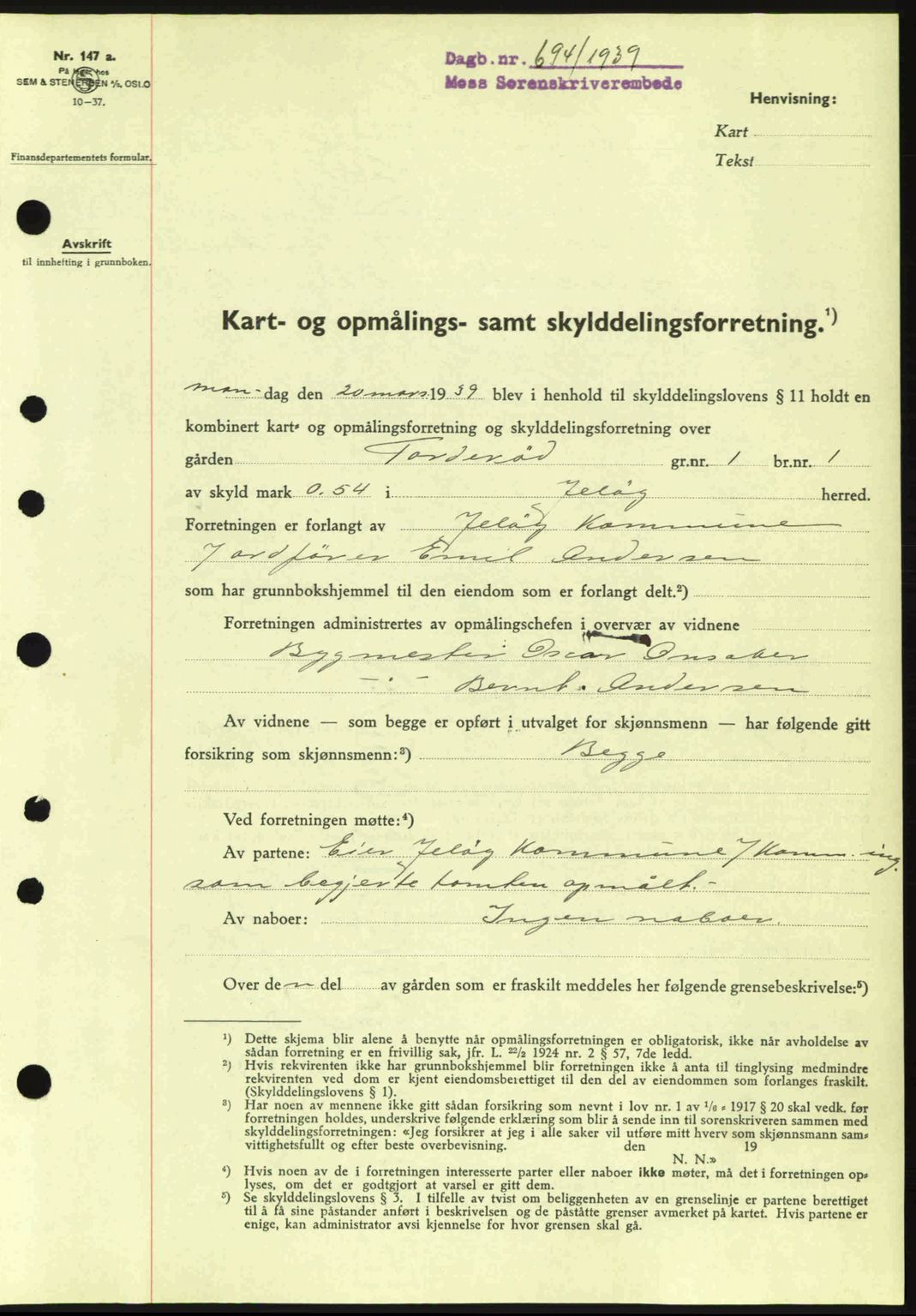 Moss sorenskriveri, SAO/A-10168: Mortgage book no. A5, 1938-1939, Diary no: : 694/1939
