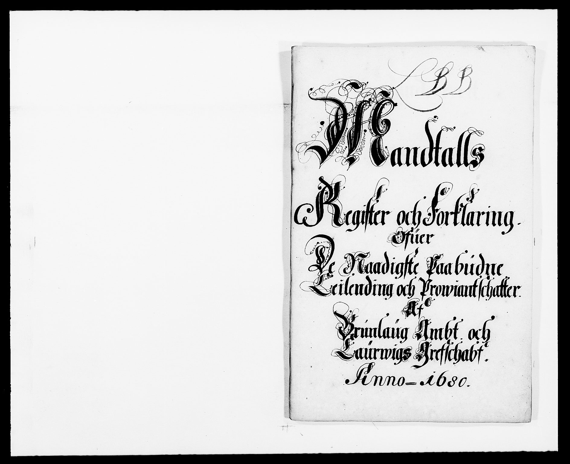 Rentekammeret inntil 1814, Reviderte regnskaper, Fogderegnskap, RA/EA-4092/R33/L1968: Fogderegnskap Larvik grevskap, 1675-1687, p. 342
