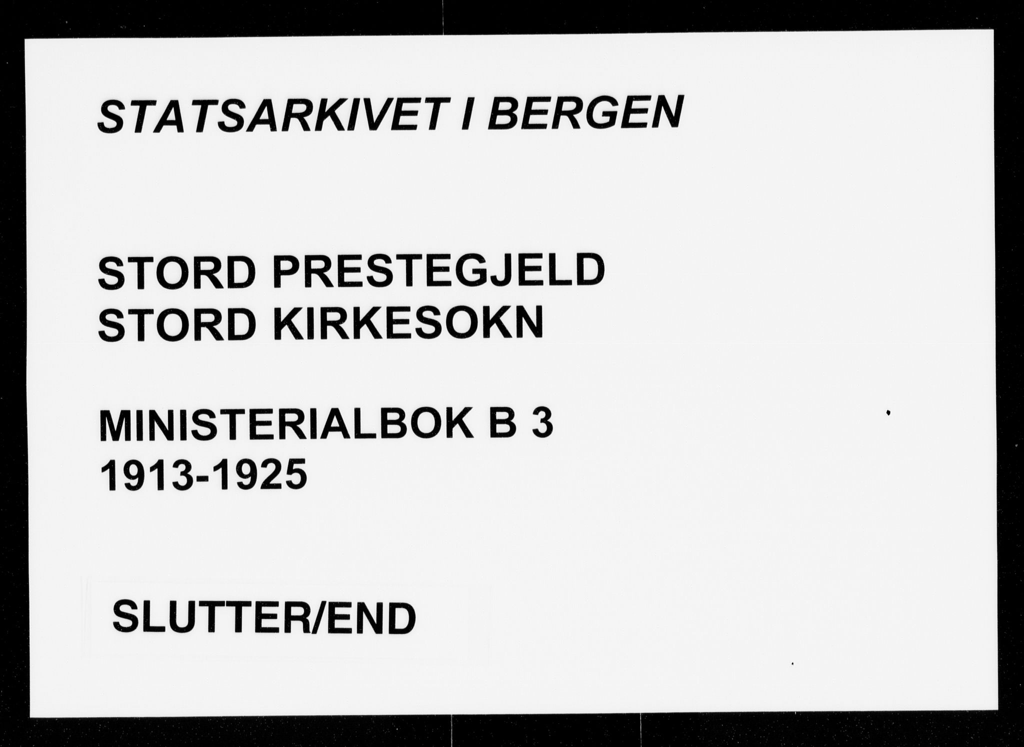 Stord sokneprestembete, AV/SAB-A-78201/H/Haa: Parish register (official) no. B 3, 1913-1925