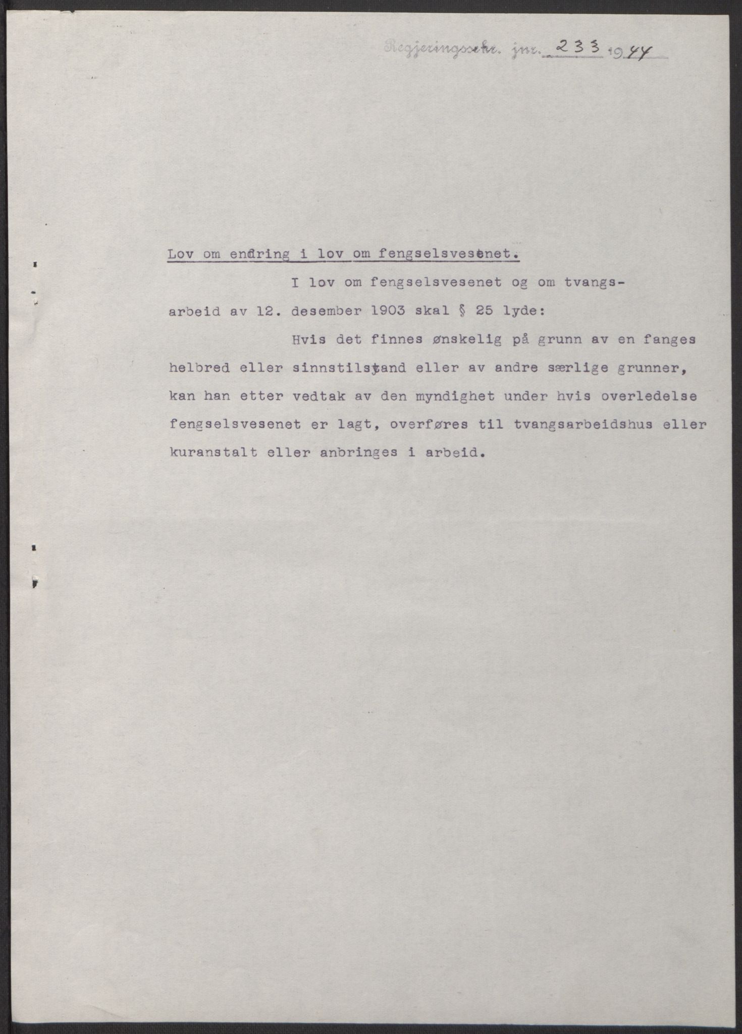 NS-administrasjonen 1940-1945 (Statsrådsekretariatet, de kommisariske statsråder mm), RA/S-4279/D/Db/L0100: Lover, 1944, p. 424