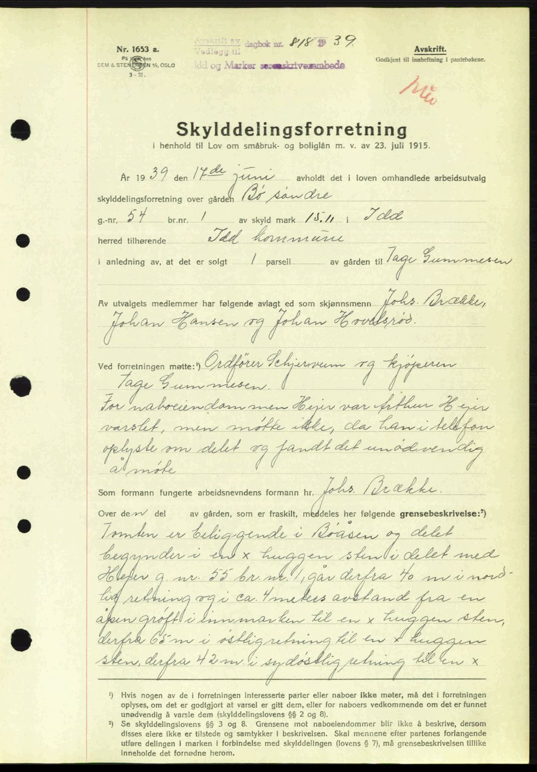 Idd og Marker sorenskriveri, AV/SAO-A-10283/G/Gb/Gbb/L0003: Mortgage book no. A3, 1938-1939, Diary no: : 818/1939