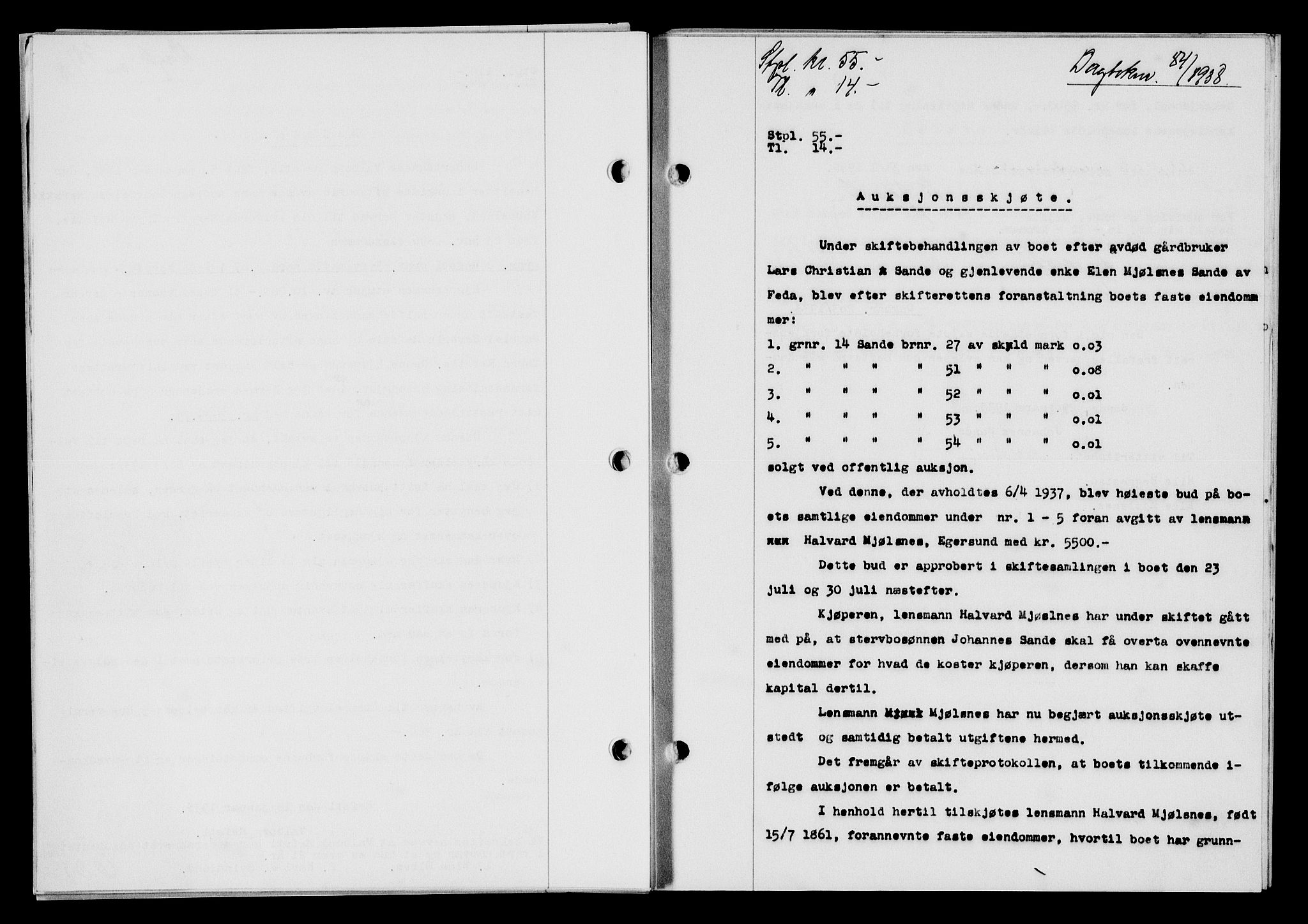 Flekkefjord sorenskriveri, SAK/1221-0001/G/Gb/Gba/L0054: Mortgage book no. A-2, 1937-1938, Diary no: : 84/1938