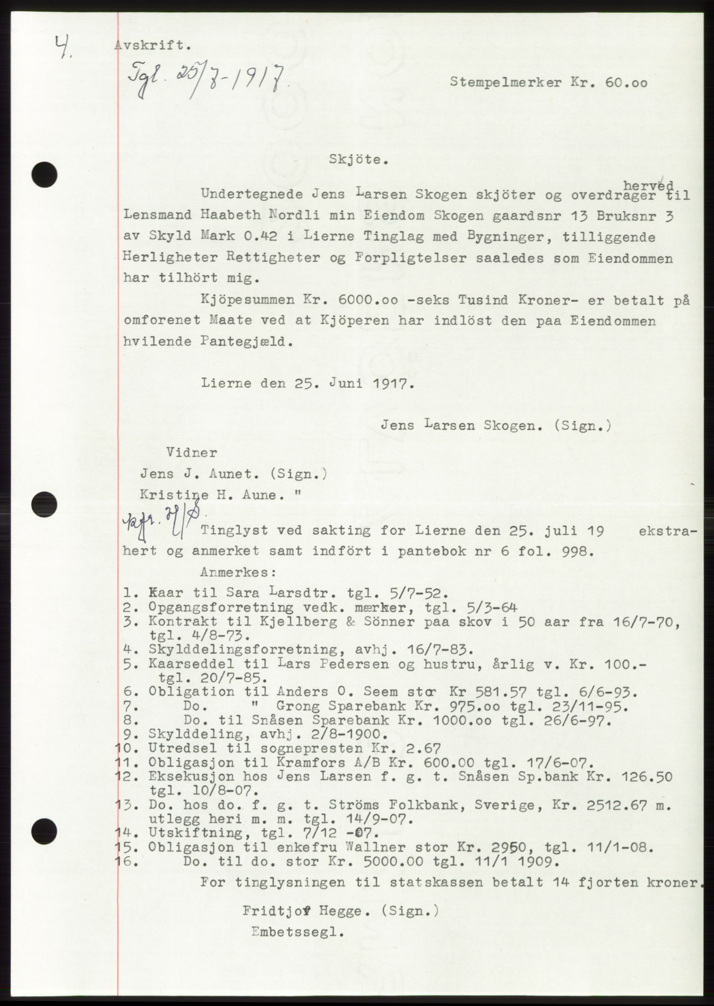 Namdal sorenskriveri, SAT/A-4133/1/2/2C: Mortgage book no. -, 1916-1921, Deed date: 25.07.1917