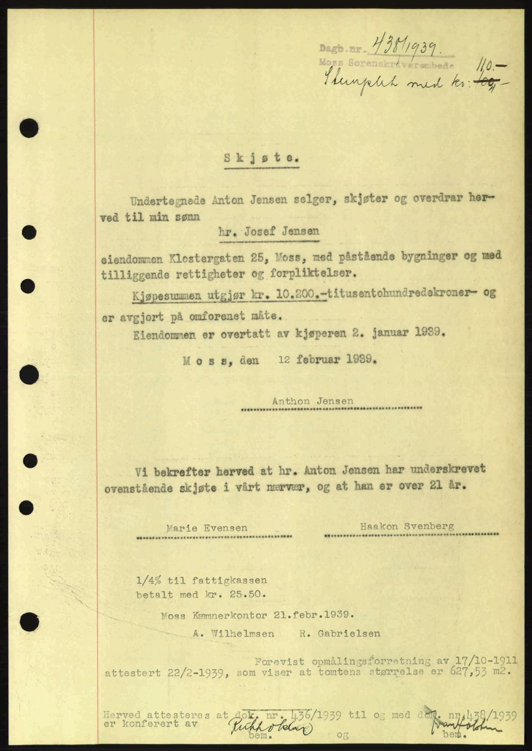 Moss sorenskriveri, SAO/A-10168: Mortgage book no. A5, 1938-1939, Diary no: : 438/1939