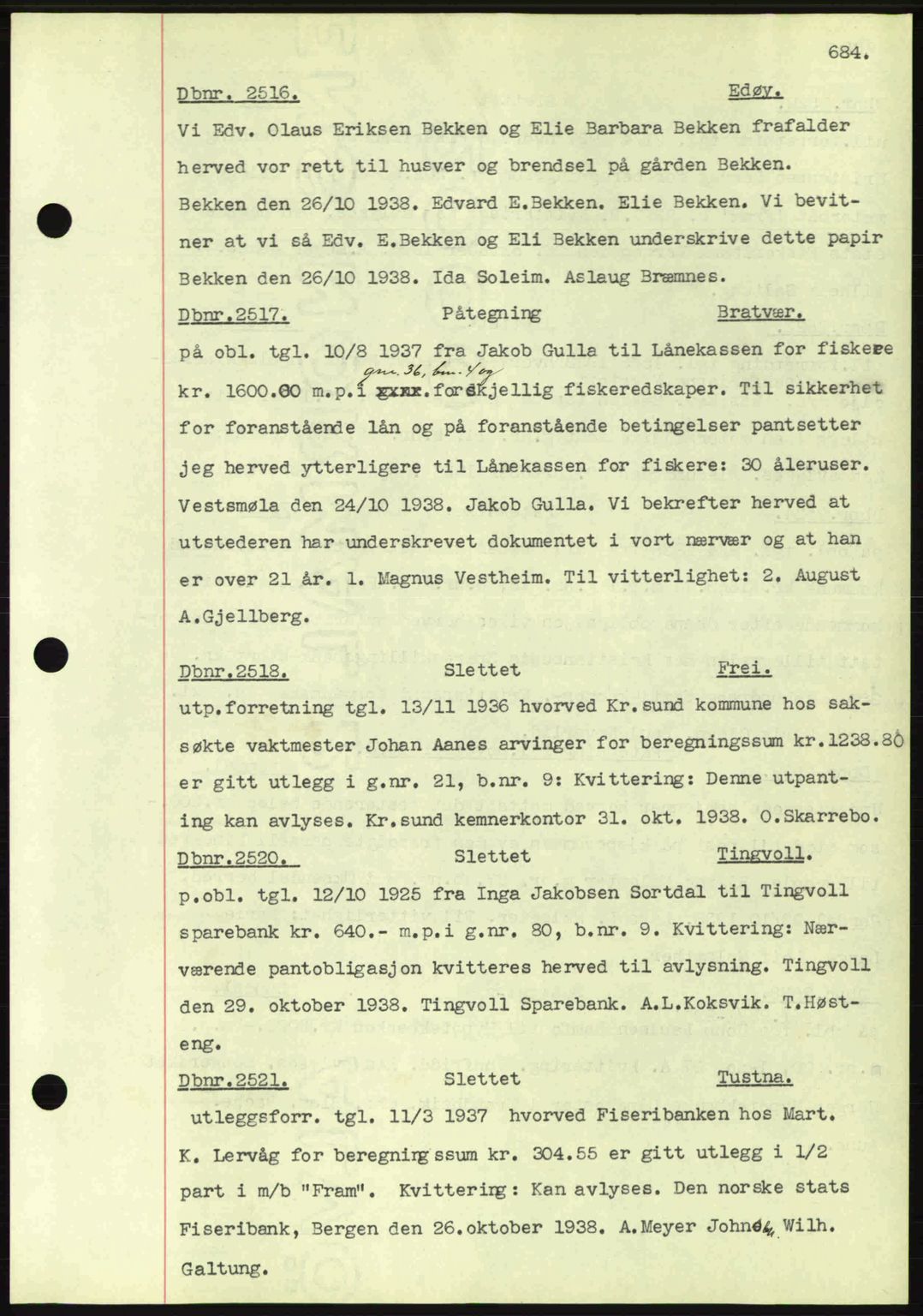 Nordmøre sorenskriveri, AV/SAT-A-4132/1/2/2Ca: Mortgage book no. C80, 1936-1939, Diary no: : 2516/1938