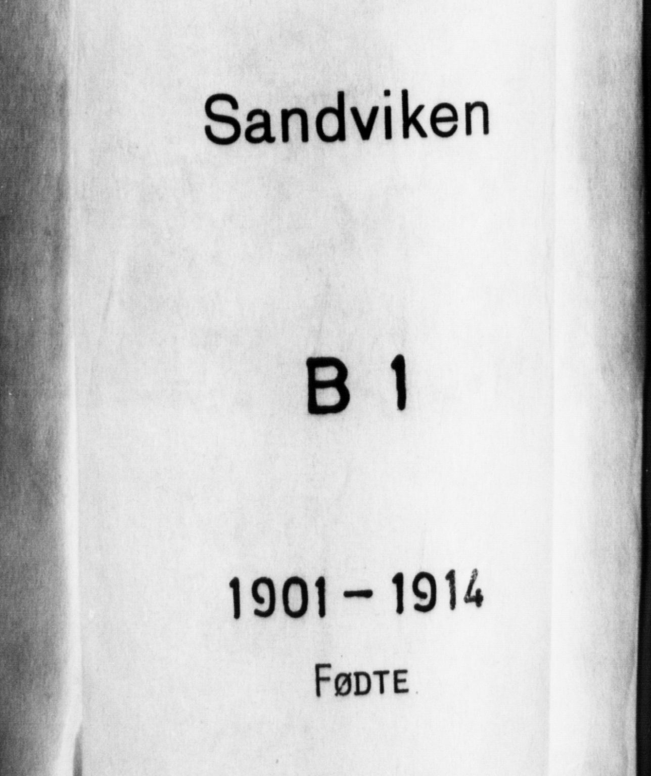 Sandviken Sokneprestembete, SAB/A-77601/H/Hb/L0004: Parish register (copy) no. B 1, 1901-1914