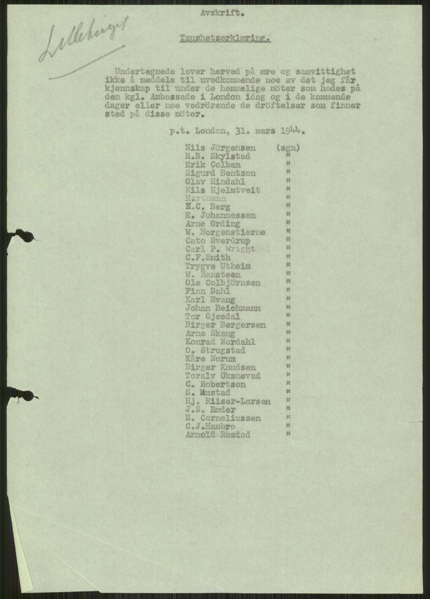 Lie, Trygve, AV/RA-PA-1407/D/L0007: Undersøkelseskommisjonen av 1945, 1940-1949, p. 3