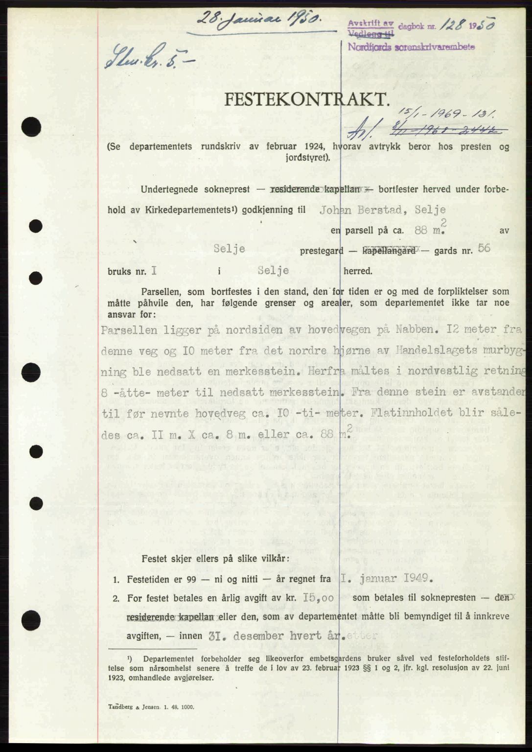 Nordfjord sorenskriveri, SAB/A-2801/02/02b/02bj/L0016a: Mortgage book no. A16 I, 1949-1950, Diary no: : 128/1950