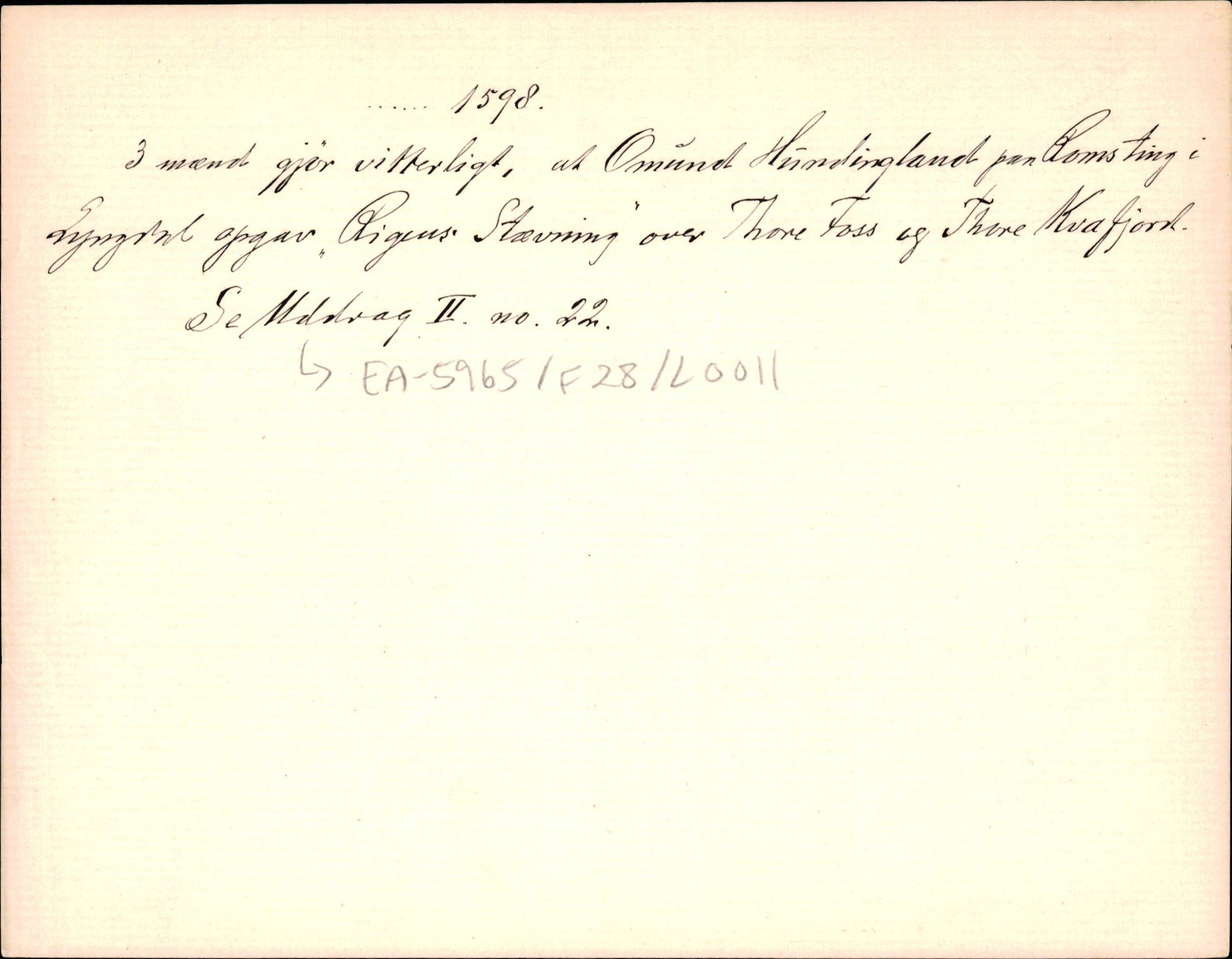 Riksarkivets diplomsamling, AV/RA-EA-5965/F35/F35d/L0002: Innlånte diplomer, seddelregister, 1592-1620, p. 217