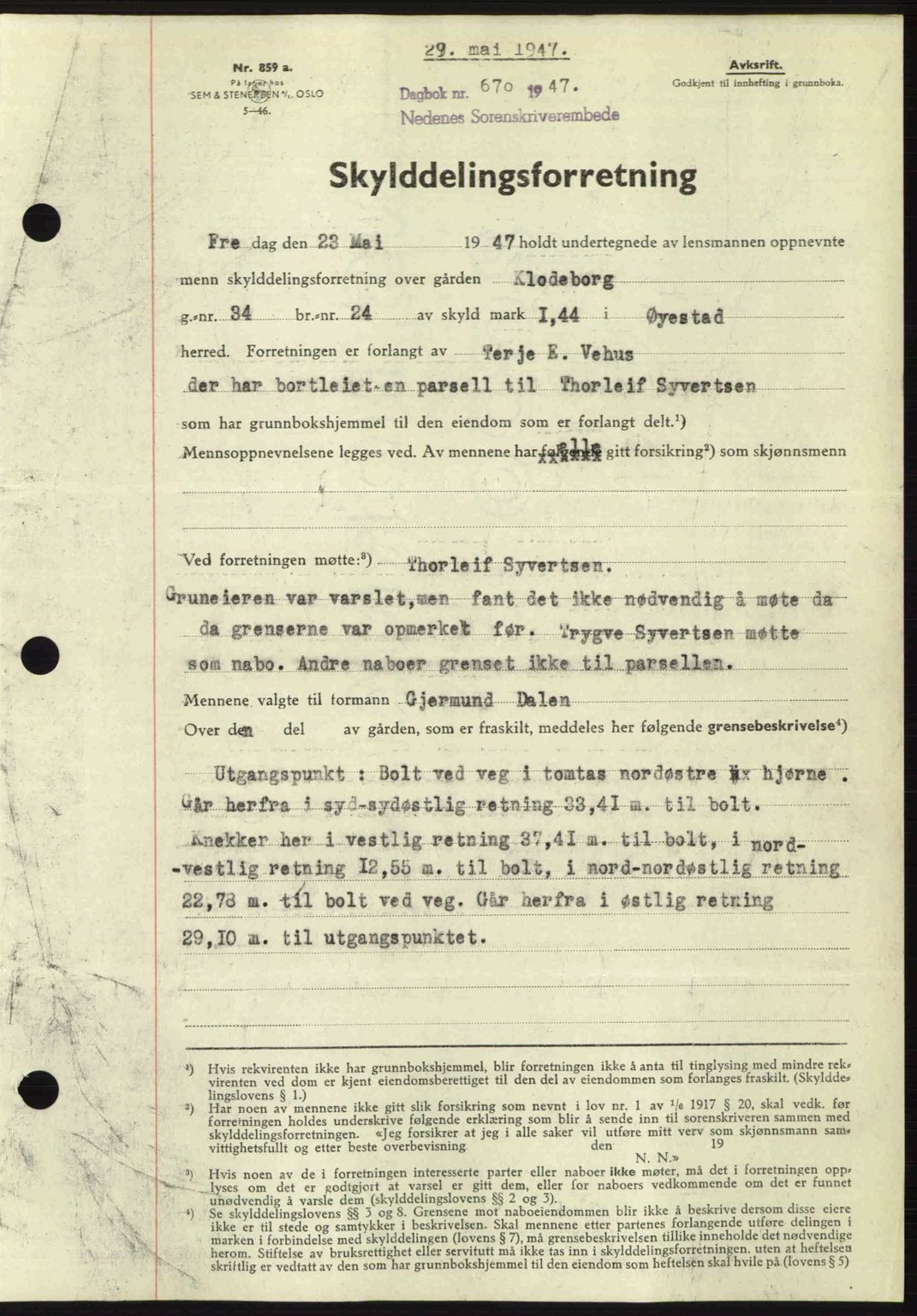 Nedenes sorenskriveri, AV/SAK-1221-0006/G/Gb/Gba/L0057: Mortgage book no. A9, 1947-1947, Diary no: : 670/1947