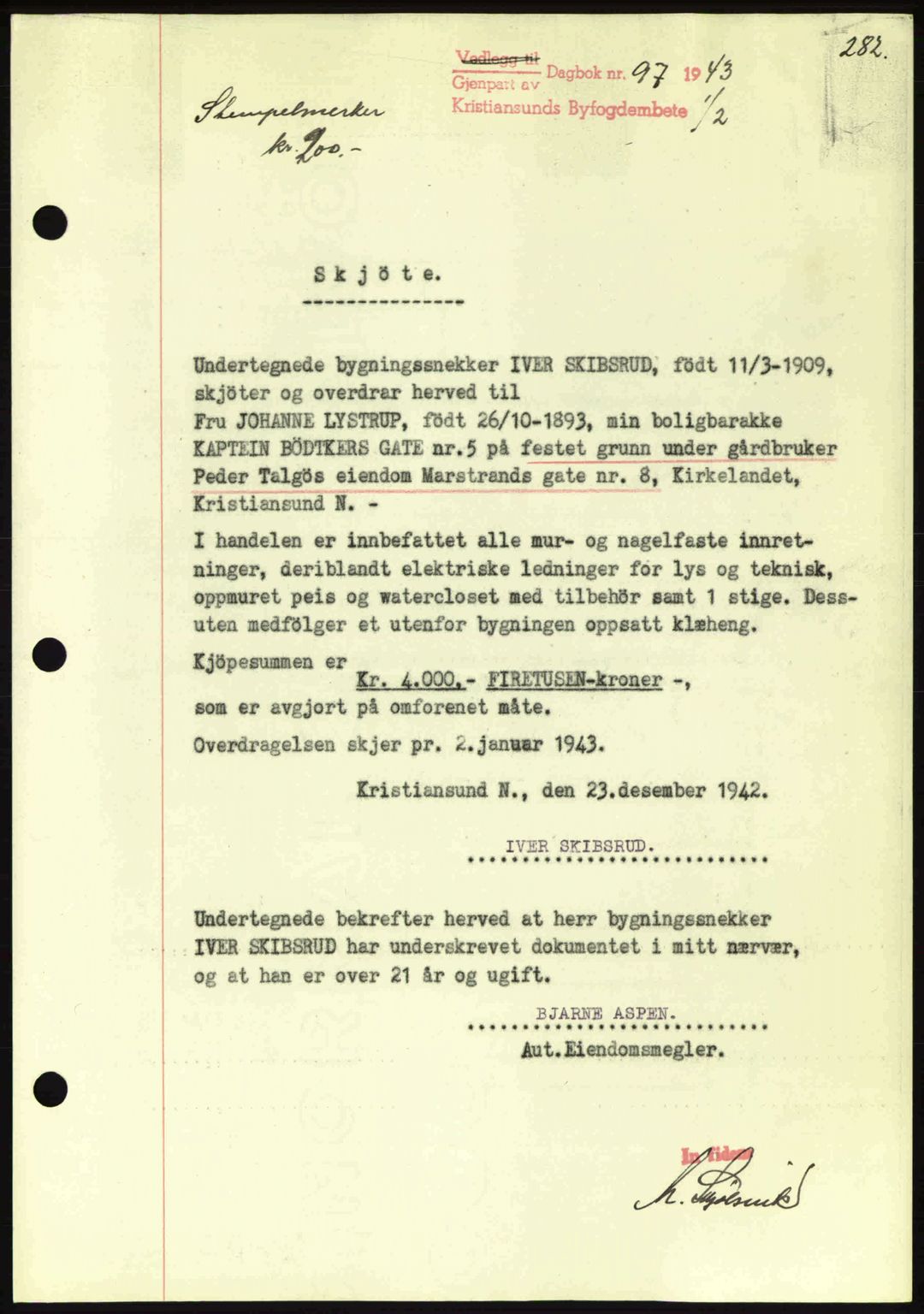 Kristiansund byfogd, AV/SAT-A-4587/A/27: Mortgage book no. 34, 1941-1945, Diary no: : 97/1943